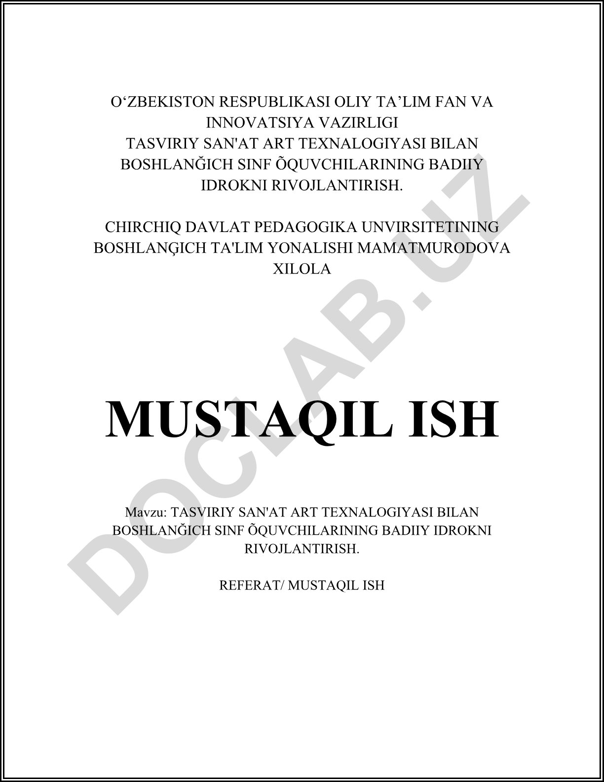 Tasviriy san'at art texnalogiyasi bilan boshlang'ich sinf o'quvchilarining badiiy idrokni rivojlantirish