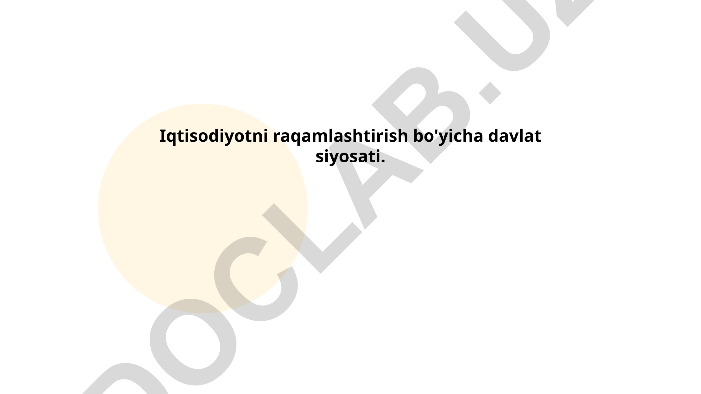 Iqtisodiyotni raqamlashtirish bo'yicha davlat siyosati
