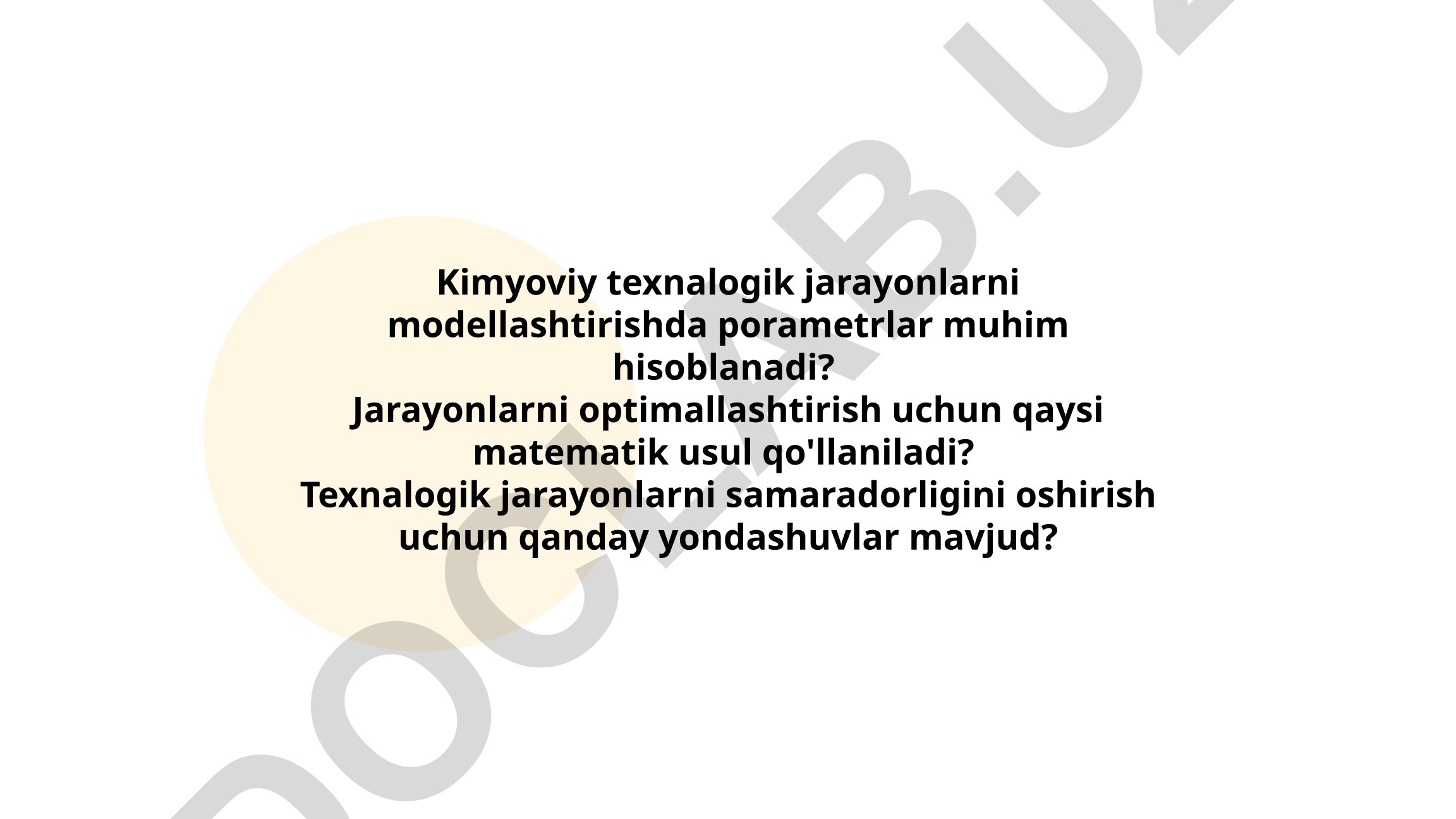 Kimyoviy texnologik jarayonlarni modellashtirish va optimallashtirish