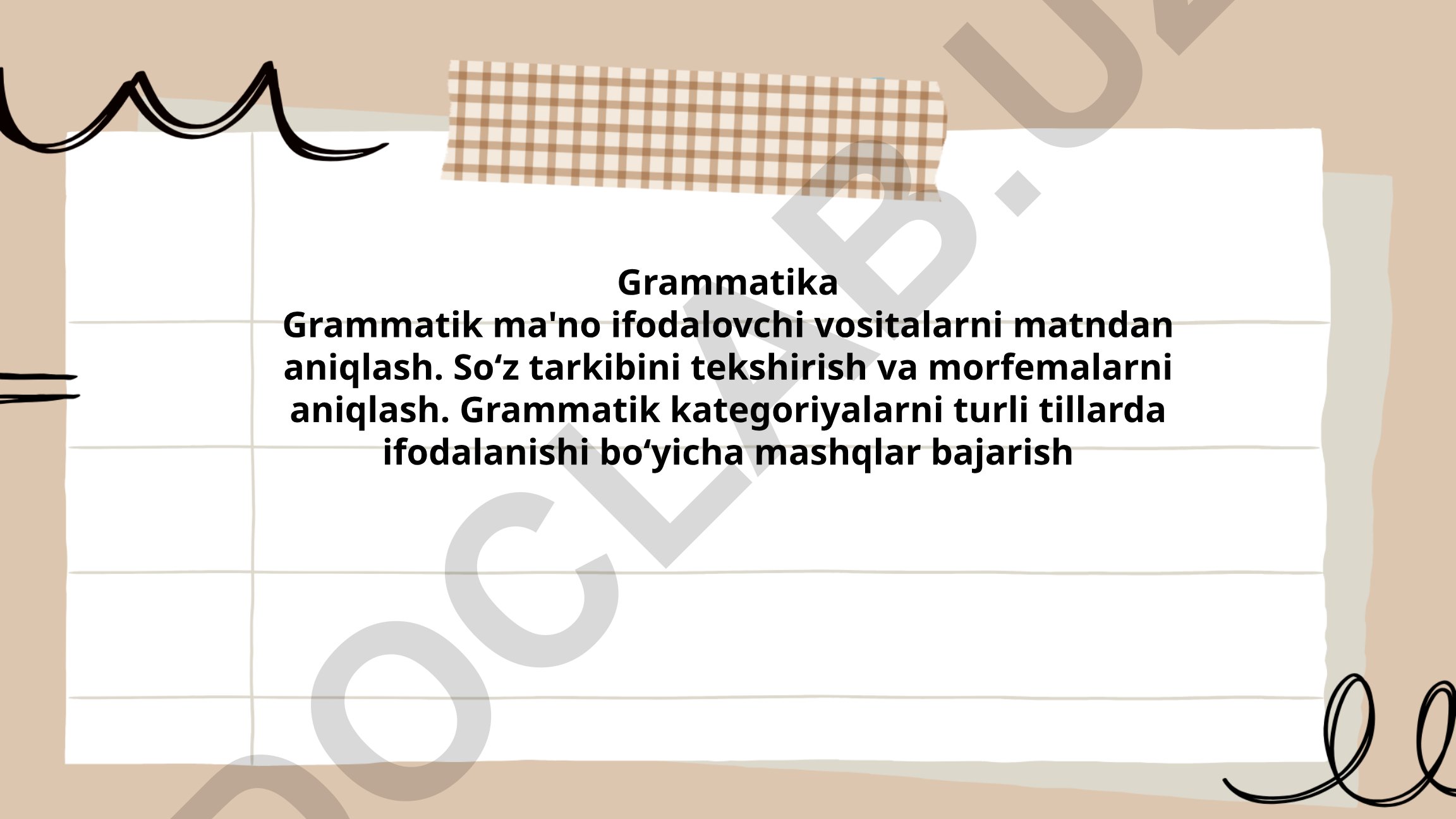 Grammatik vositalarni aniqlash va so'z tarkibi tahlili
