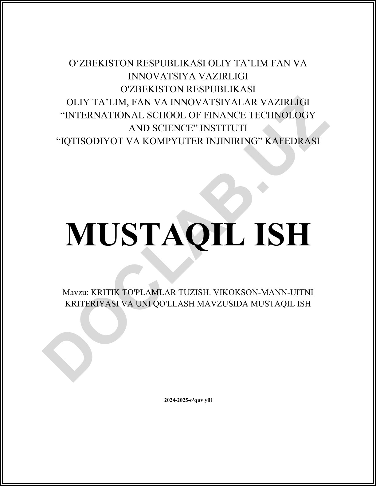 Kritik to'plamlar tuzish. Vikokson-Mann-Whitney kriteriyasi va uni qo'llash