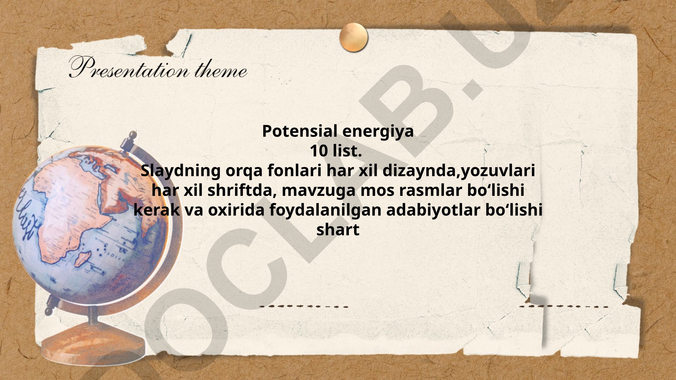 Potensial energiya tushunchasi va turlari