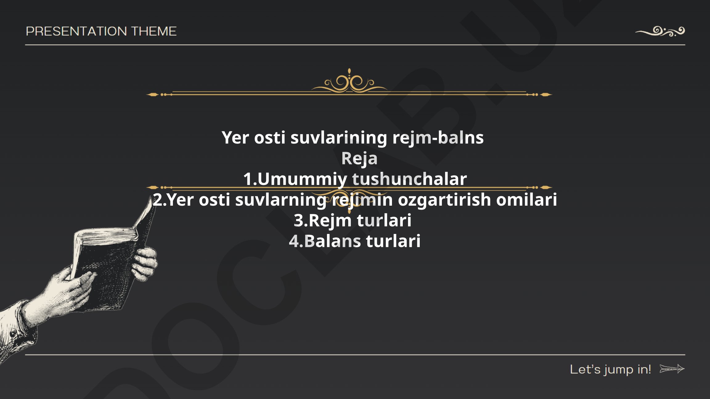 Yer osti suvlarining rejimi va balansi