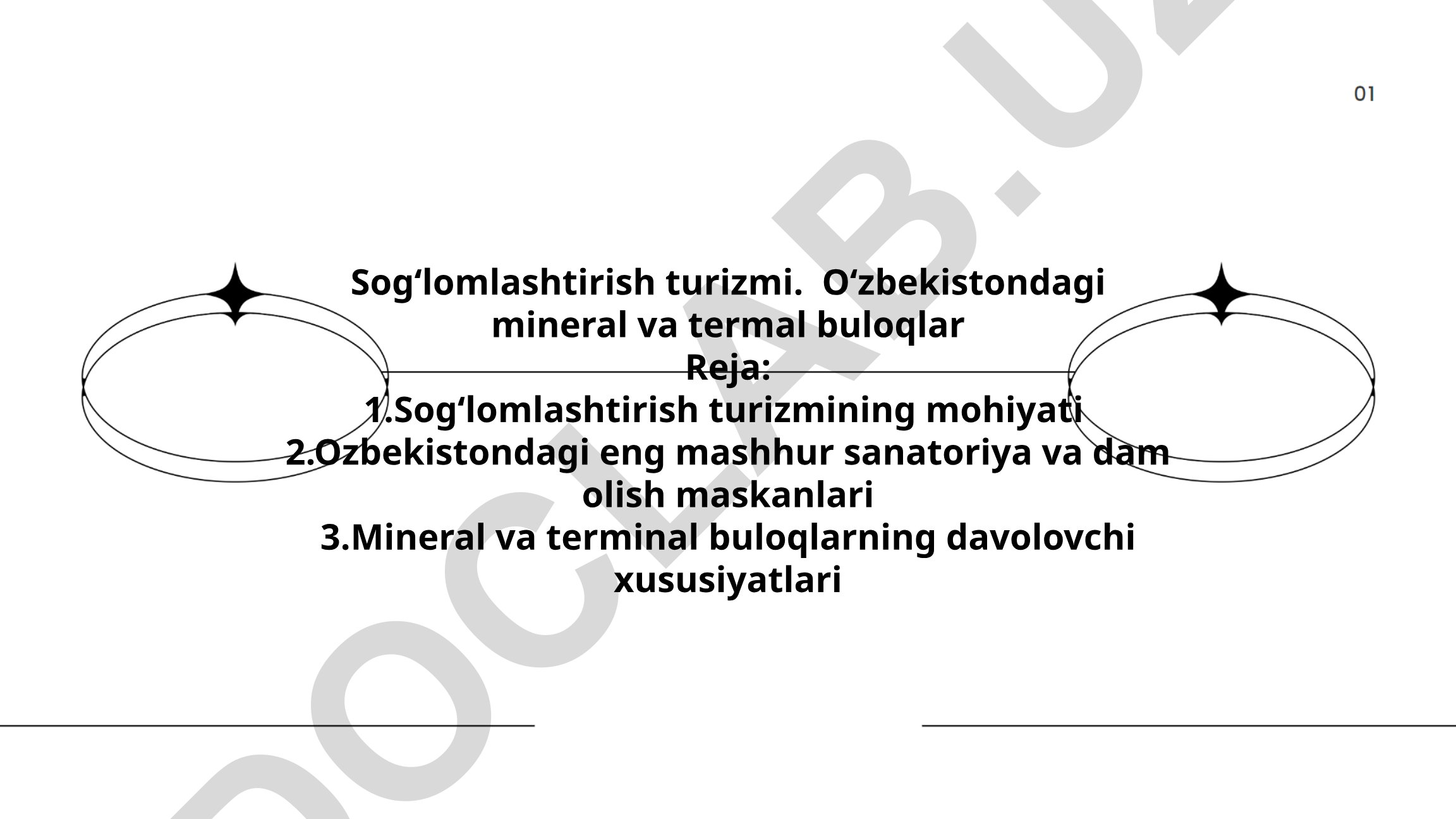 Sogʻlomlashtirish turizmi va Oʻzbekistondagi mineral buloqlar