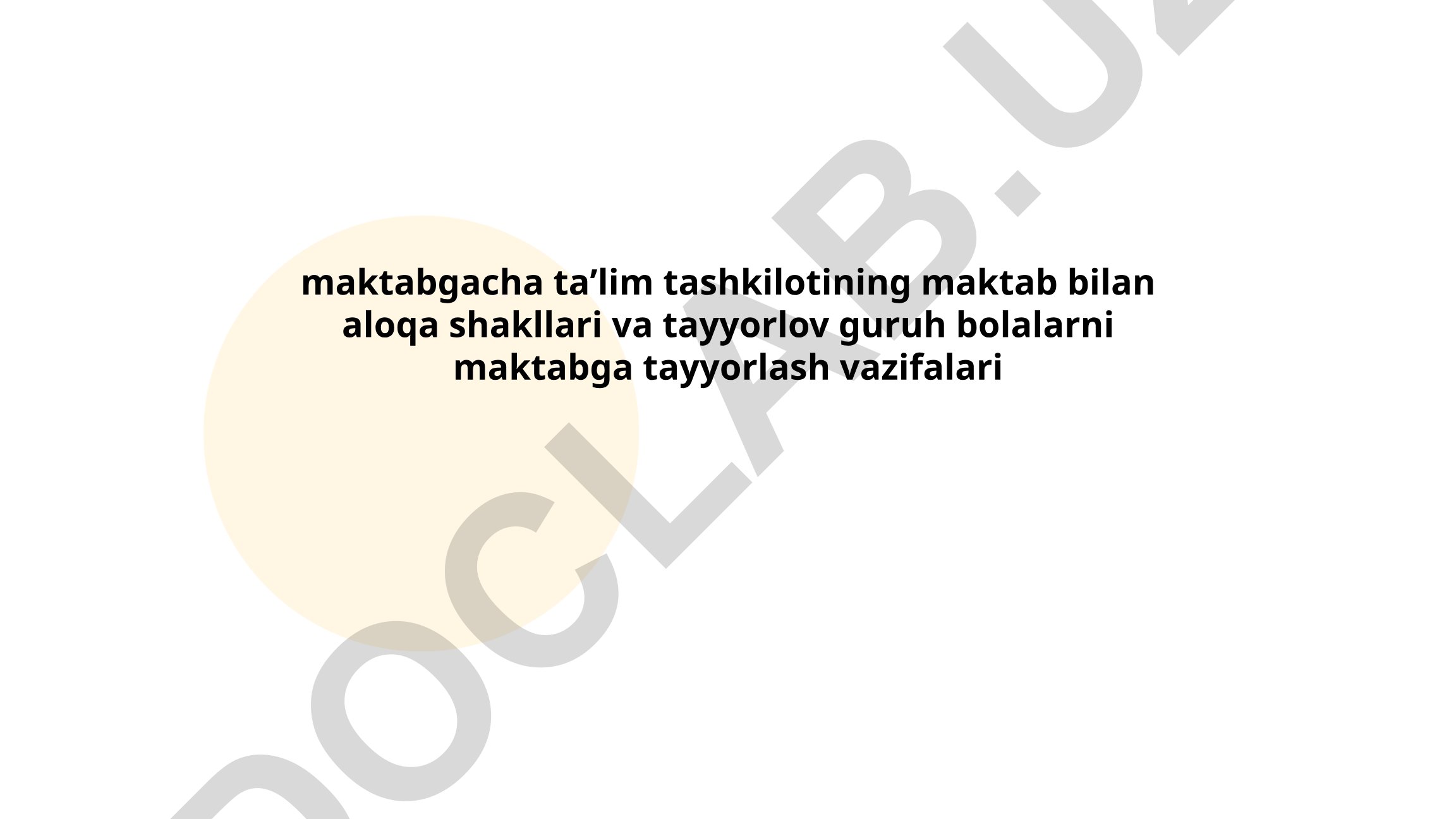 Maktabgacha ta'lim tashkiloti va maktab o'rtasidagi hamkorlik shakllari