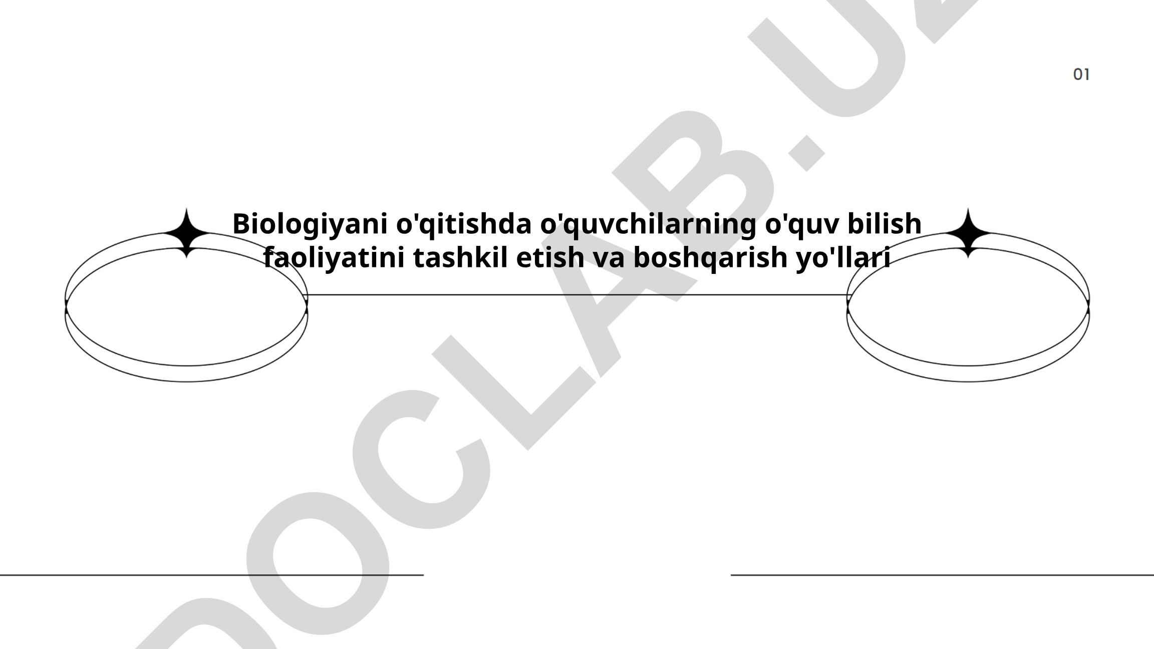 Biologiyani o'qitishda o'quv bilish faoliyatini tashkil etish va boshqarish