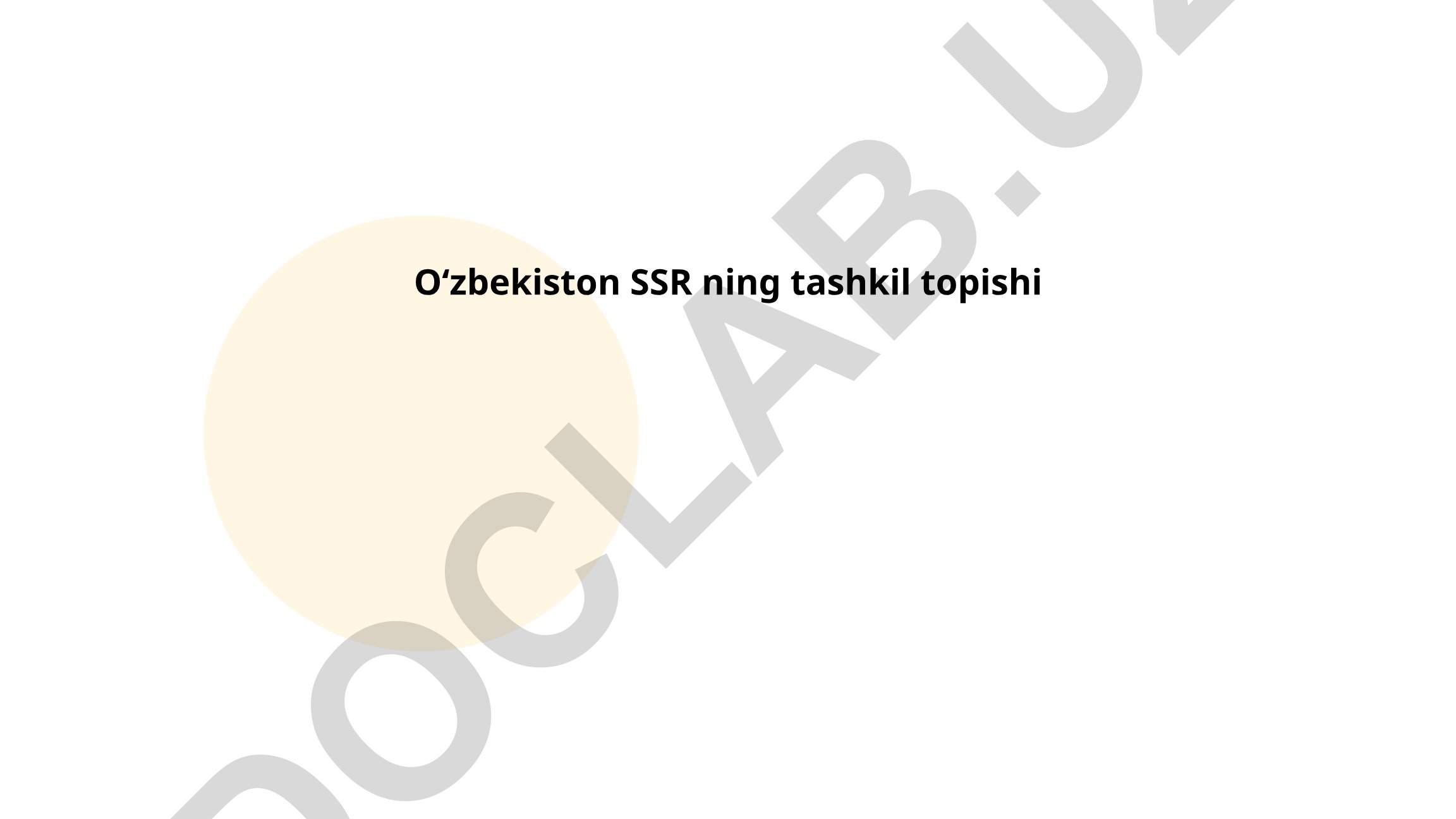 Oʻzbekiston SSR ning tashkil topishi tarixi