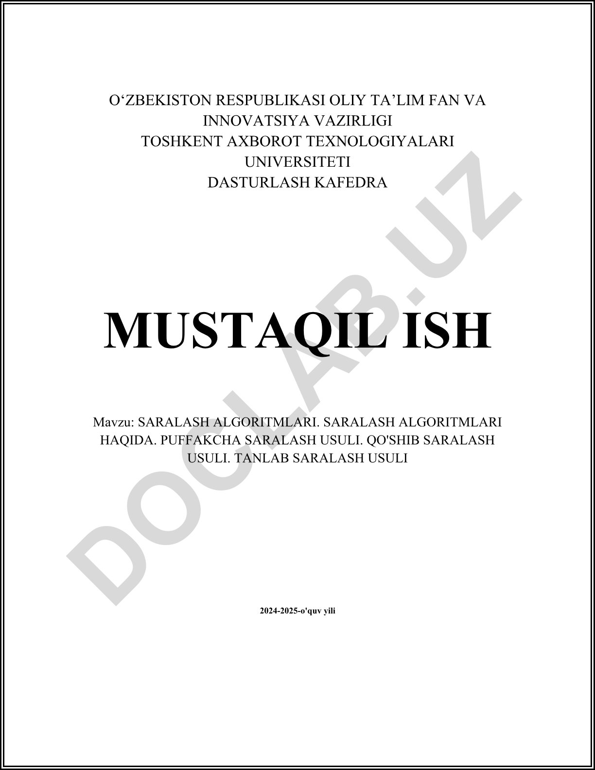 Saralash algoritmlari asoslari va turlari