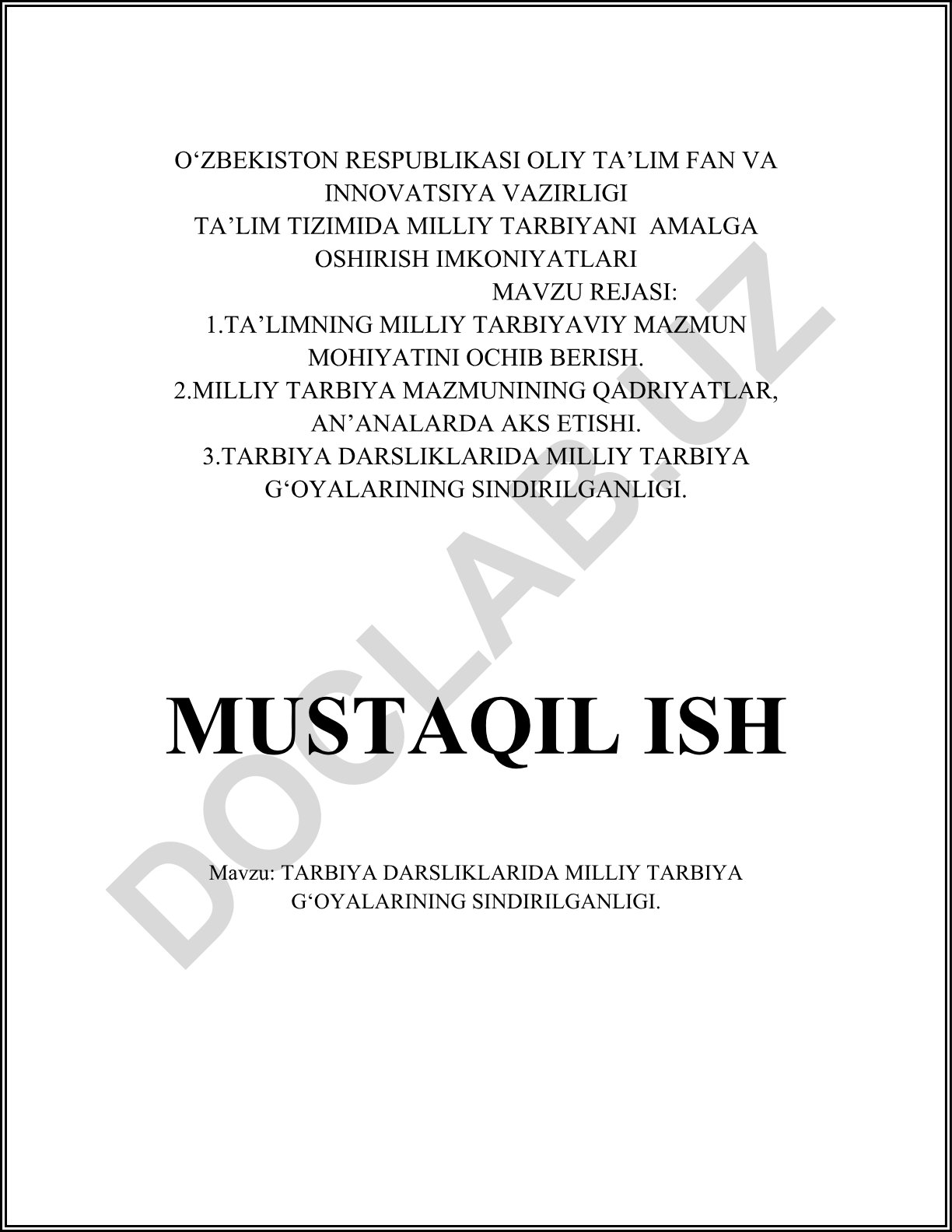 Tarbiya darsliklarida milliy tarbiya g'oyalarining sindirilganligi