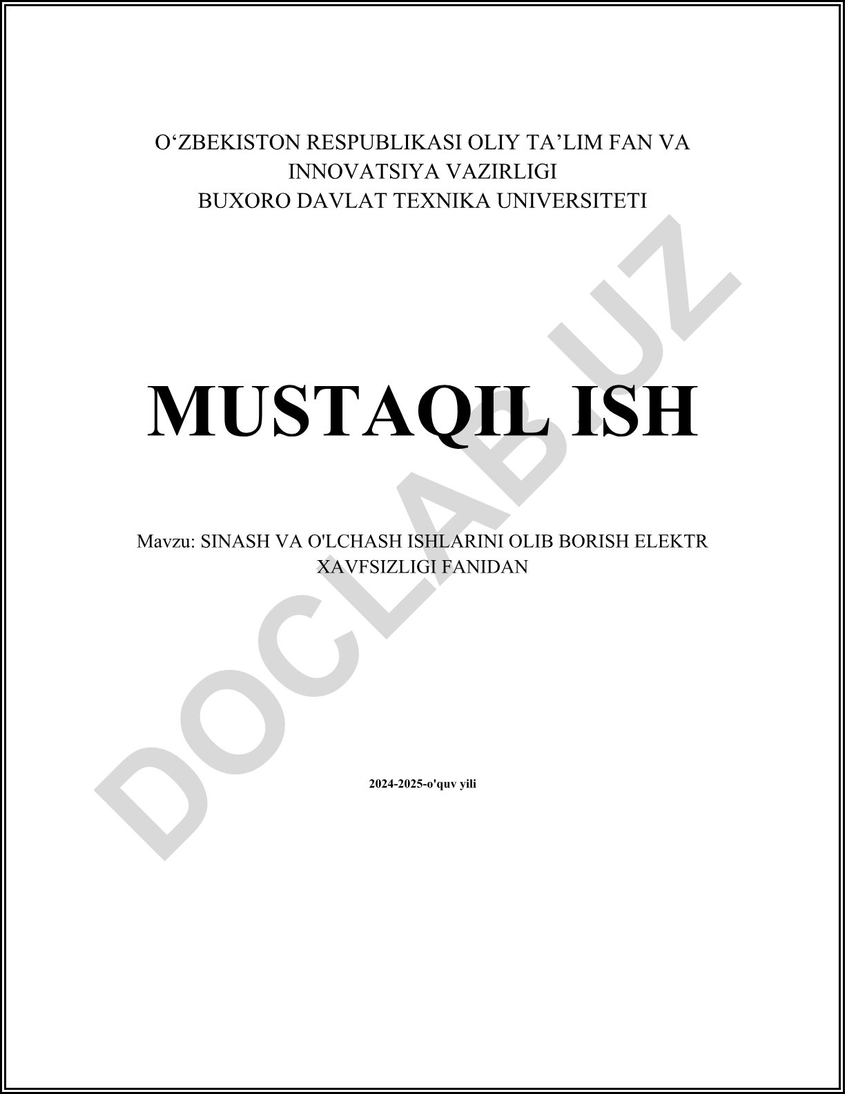 SINASH VA O'LCHASH ISHLARINI OLIB BORISH ELEKTR XAVFSIZLIGI FANIDAN