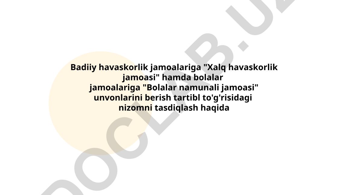 Badiiy havaskorlik jamoalariga unvonlar berish tartibi