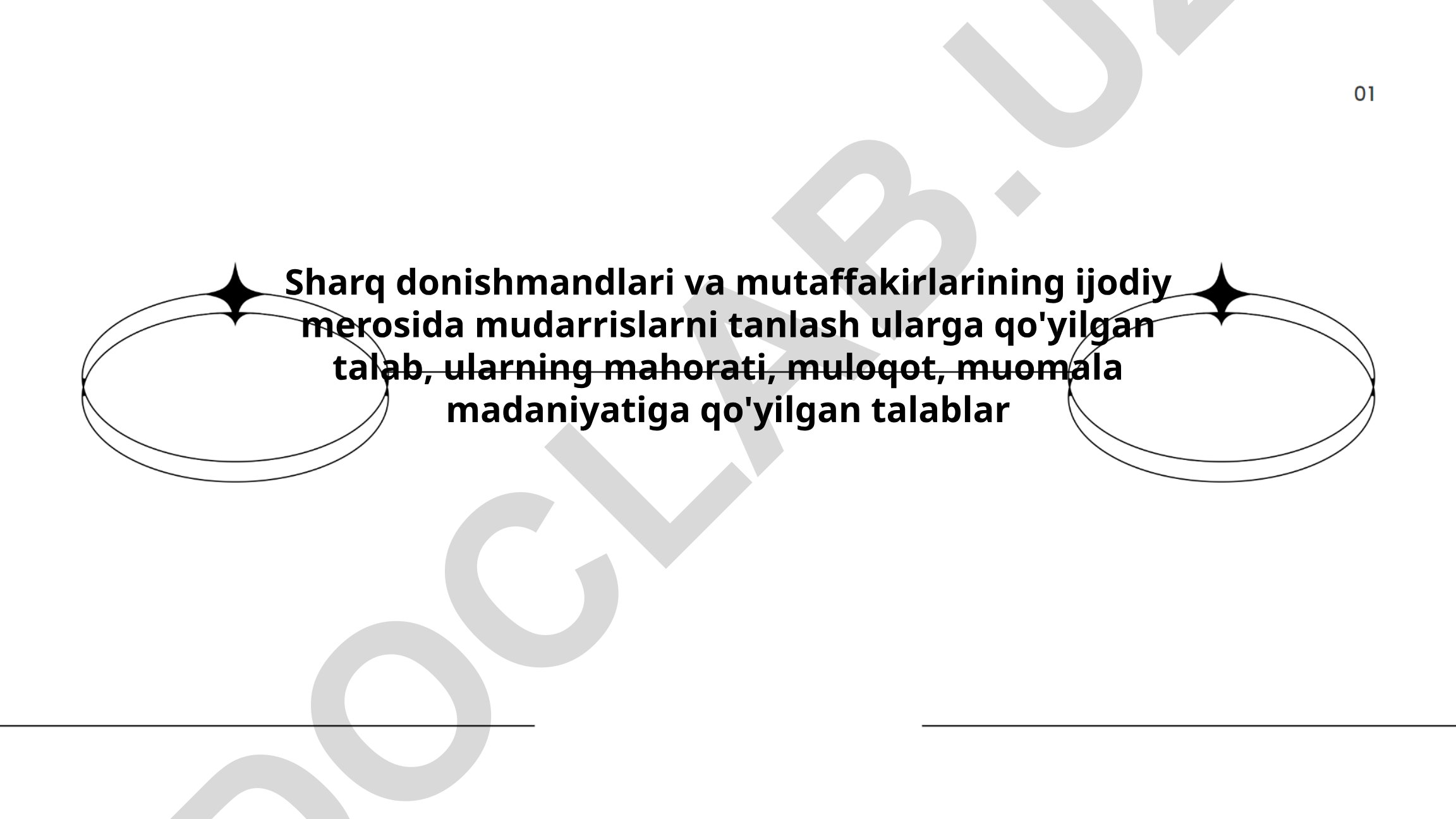 Sharq donishmandlari va mutaffakirlarining ijodiy merosida mudarrislarni tanlash