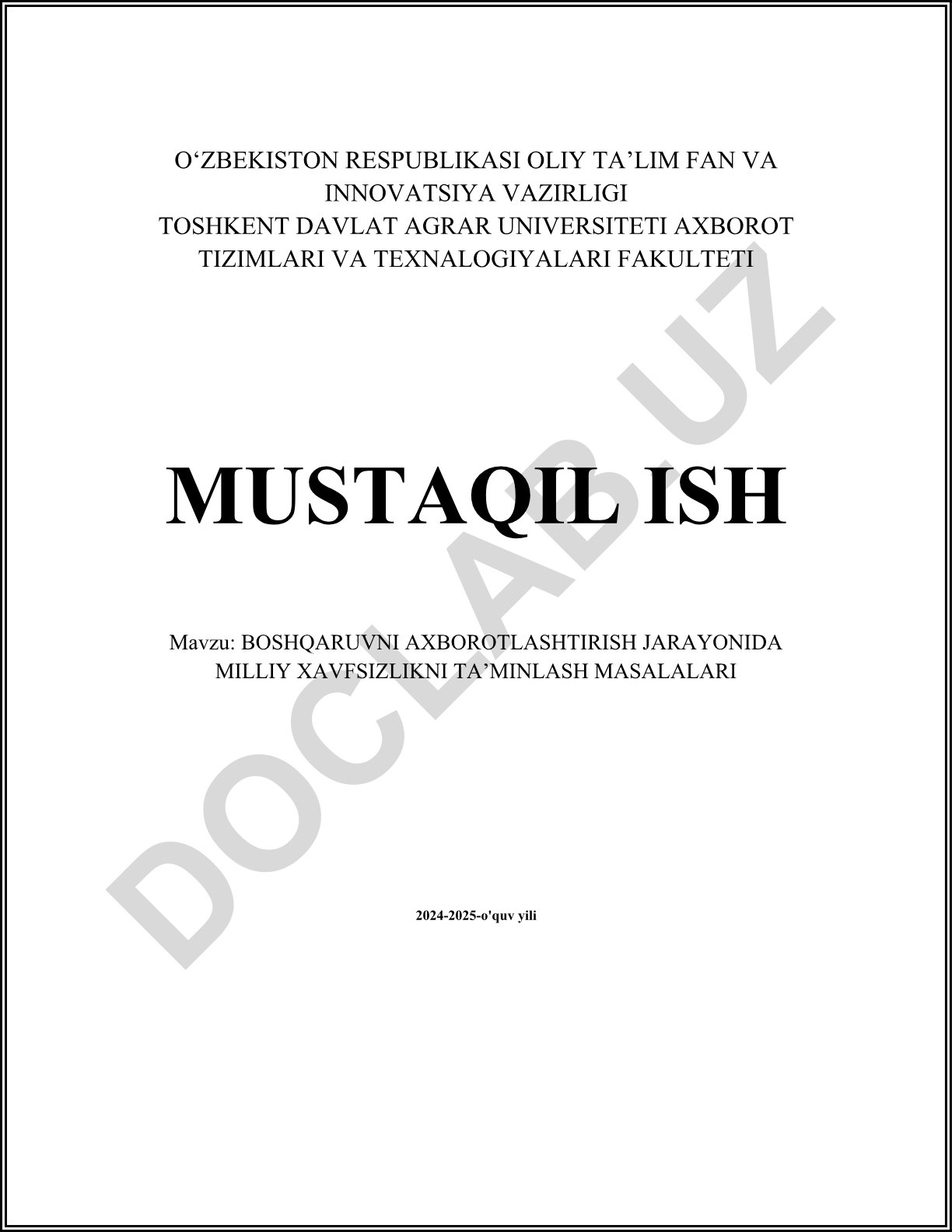 Boshqaruvni axborotlashtirish jarayonida milliy xavfsizlikni ta'minlash masalalari