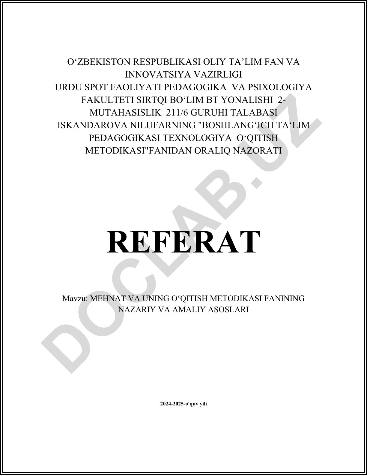 Mehnat va uning o'qitish metodikasi fanining nazariy va amaliy asoslari