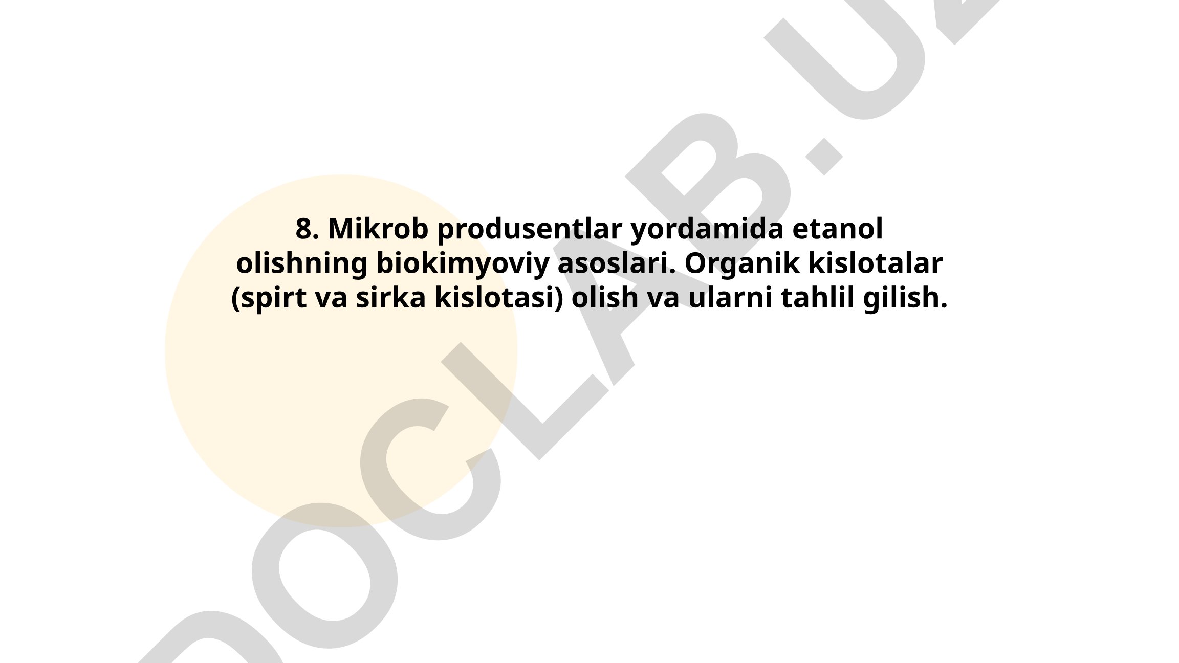 Mikrob produsentlar yordamida etanol olishning biokimyoviy asoslari