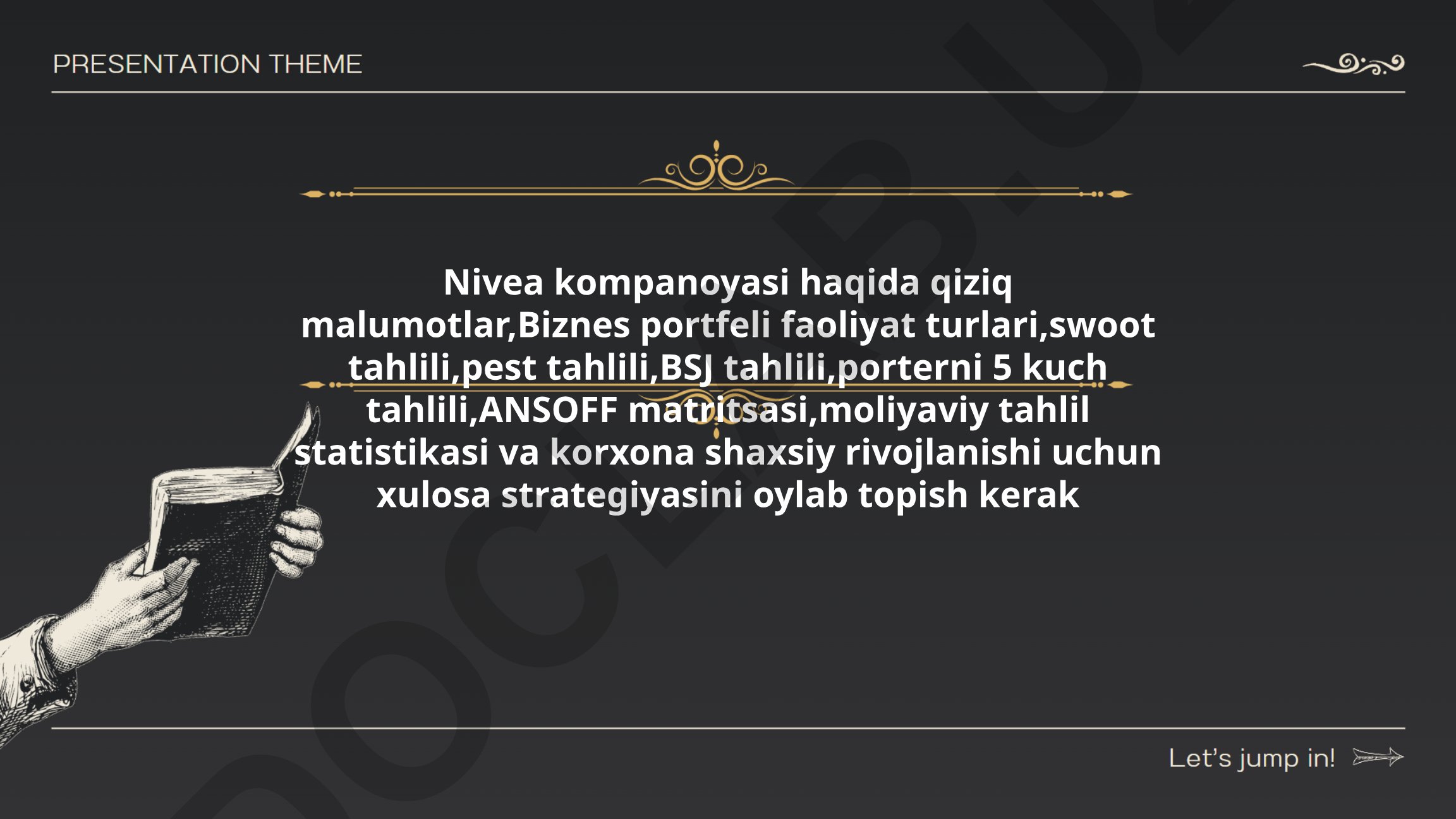 Nivea kompaniyasi biznes tahlili va strategiyasi