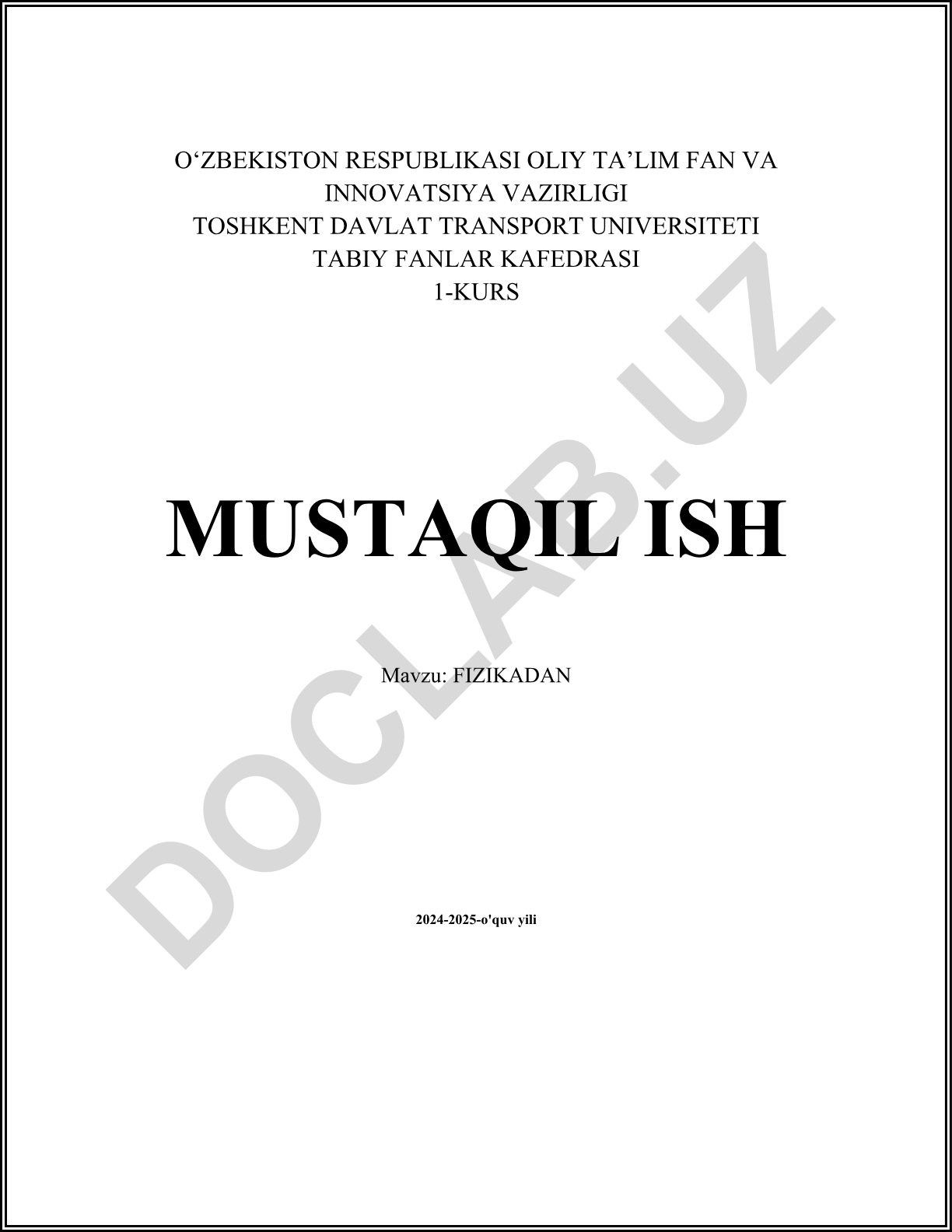Fizikadan 1-kurs mustaqil ish: Mexanik harakat, kuch va energiya