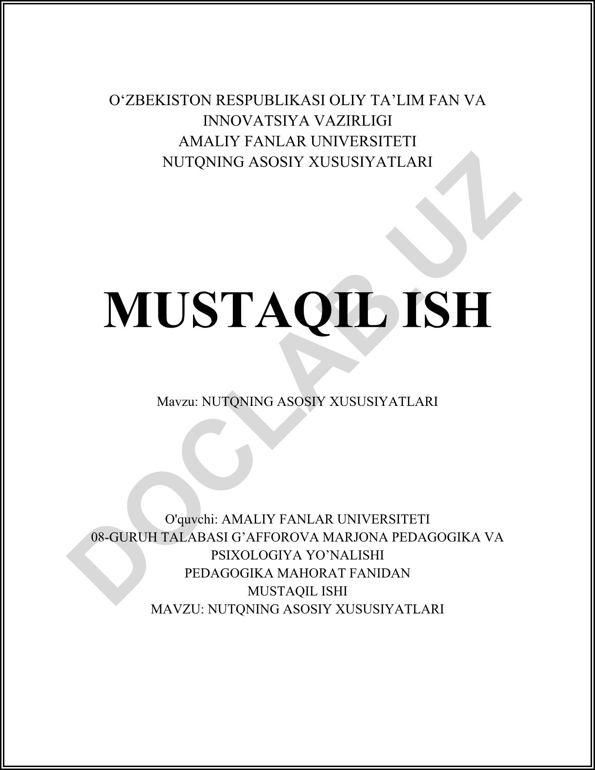 Nutqning asosiy xususiyatlari