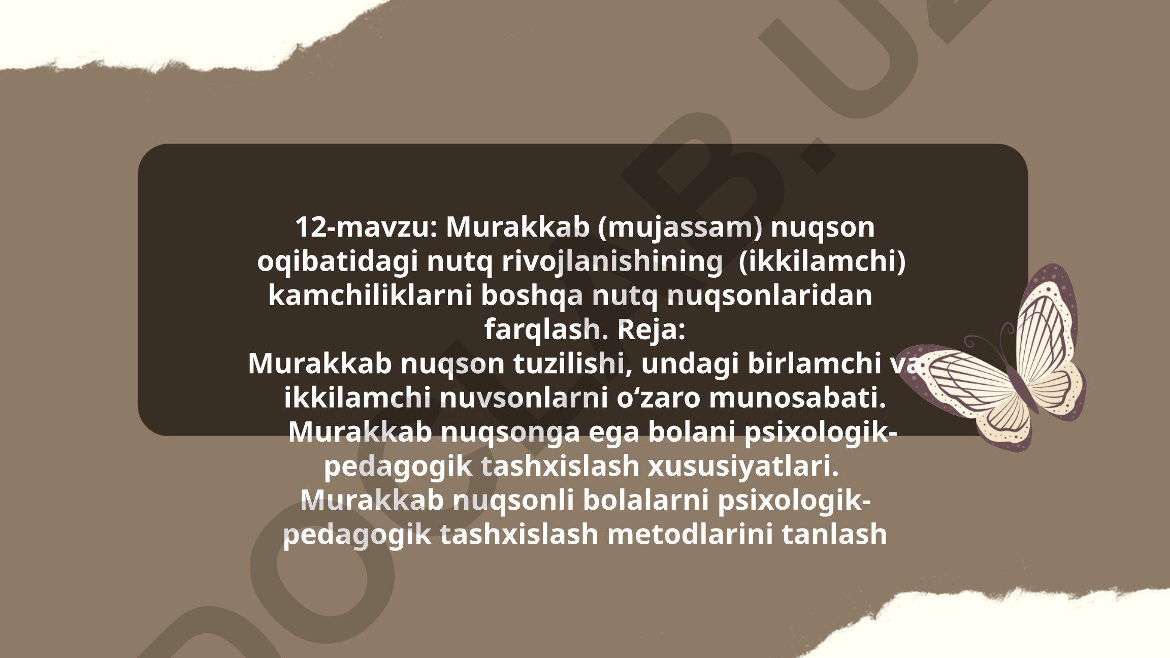Murakkab nuqson oqibatidagi nutq rivojlanishining ikkilamchi kamchiliklari