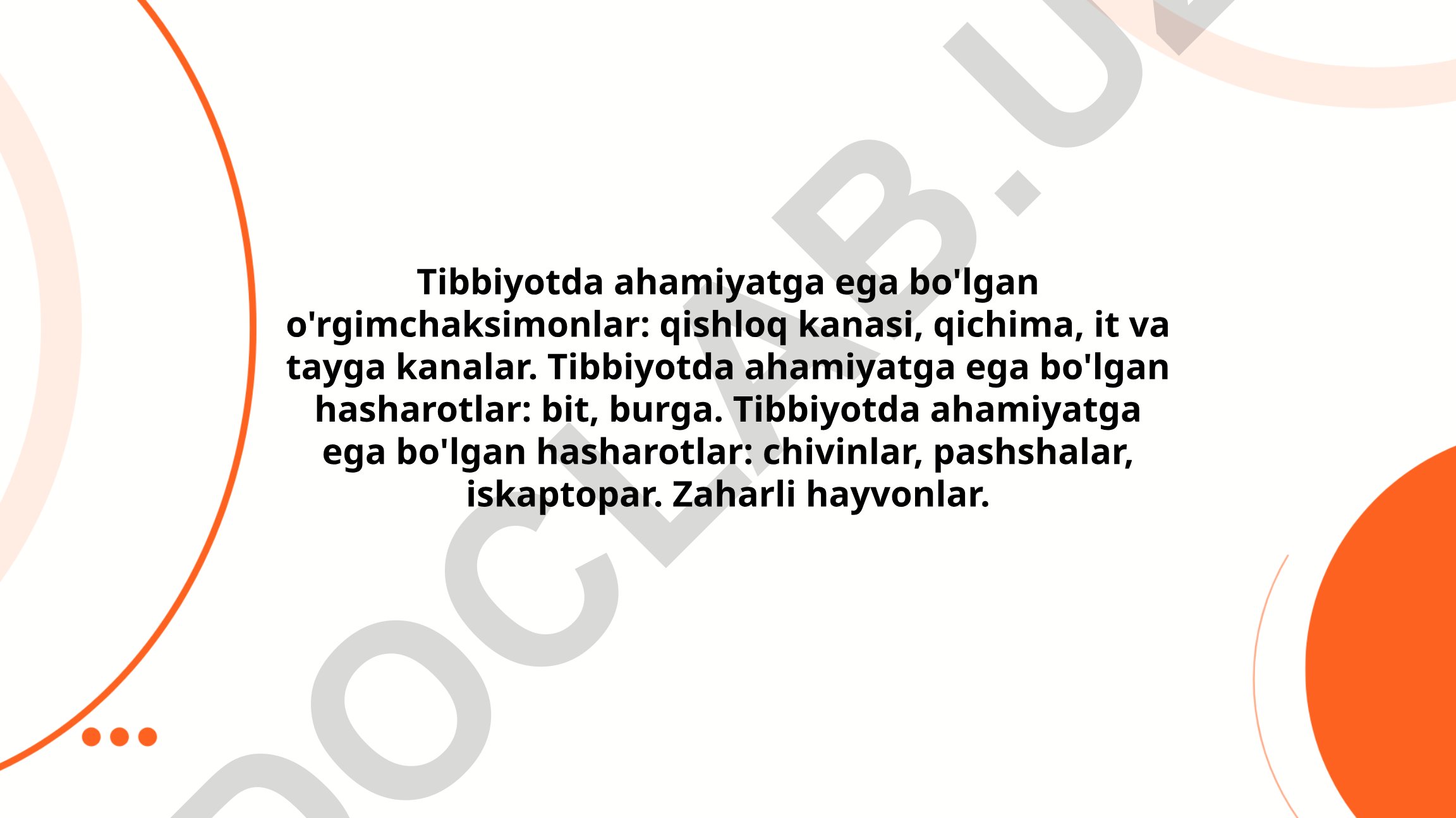 Tibbiyotda ahamiyatga ega bo'lgan o'rgimchaksimonlar va hasharotlar