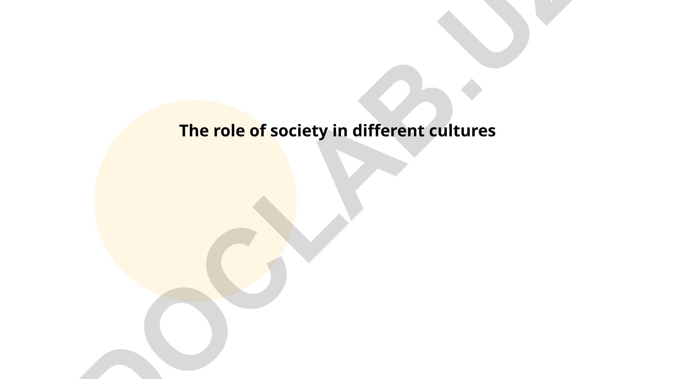 The role of society in different cultures