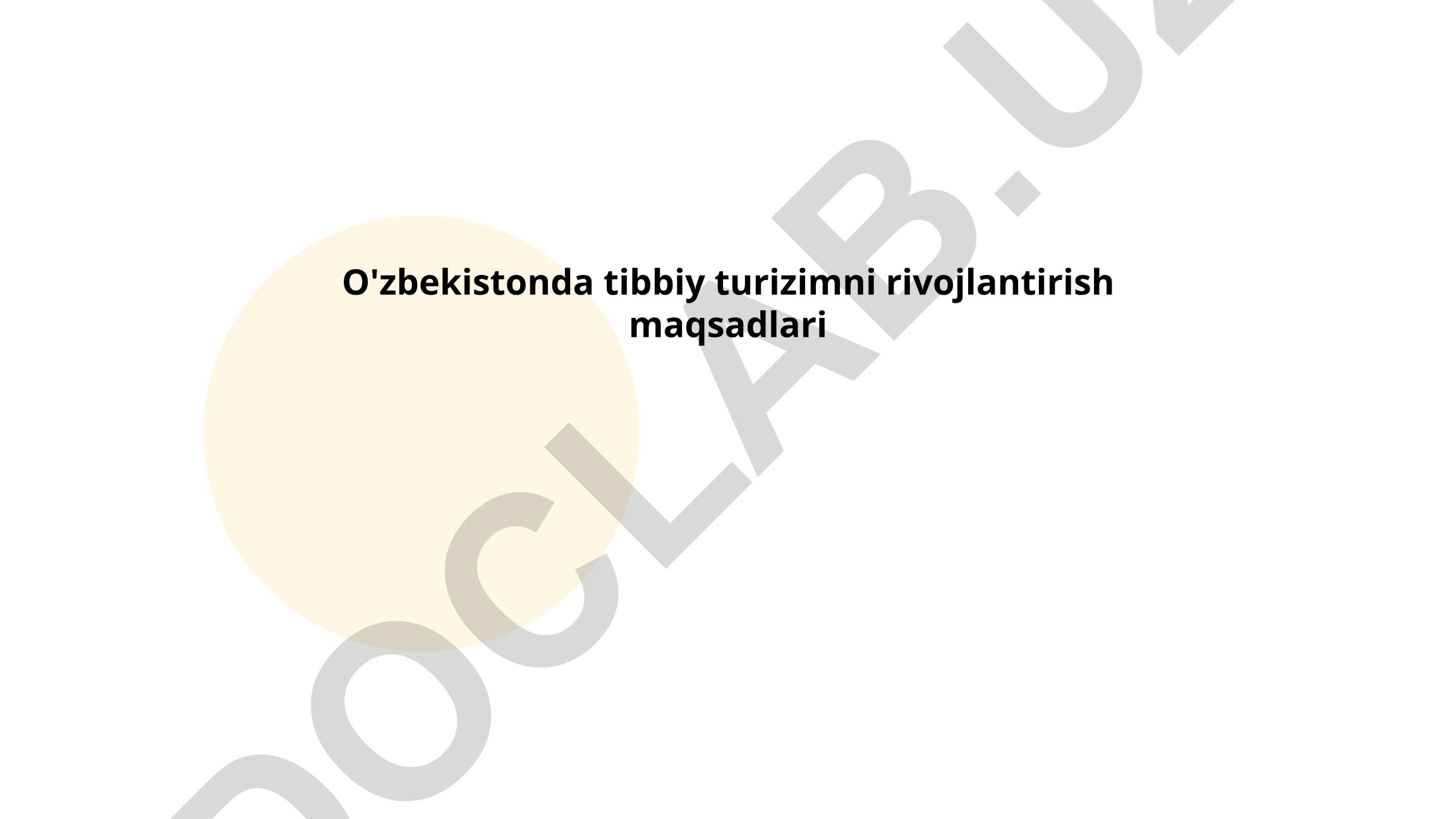 O'zbekistonda tibbiy turizimni rivojlantirish maqsadlari