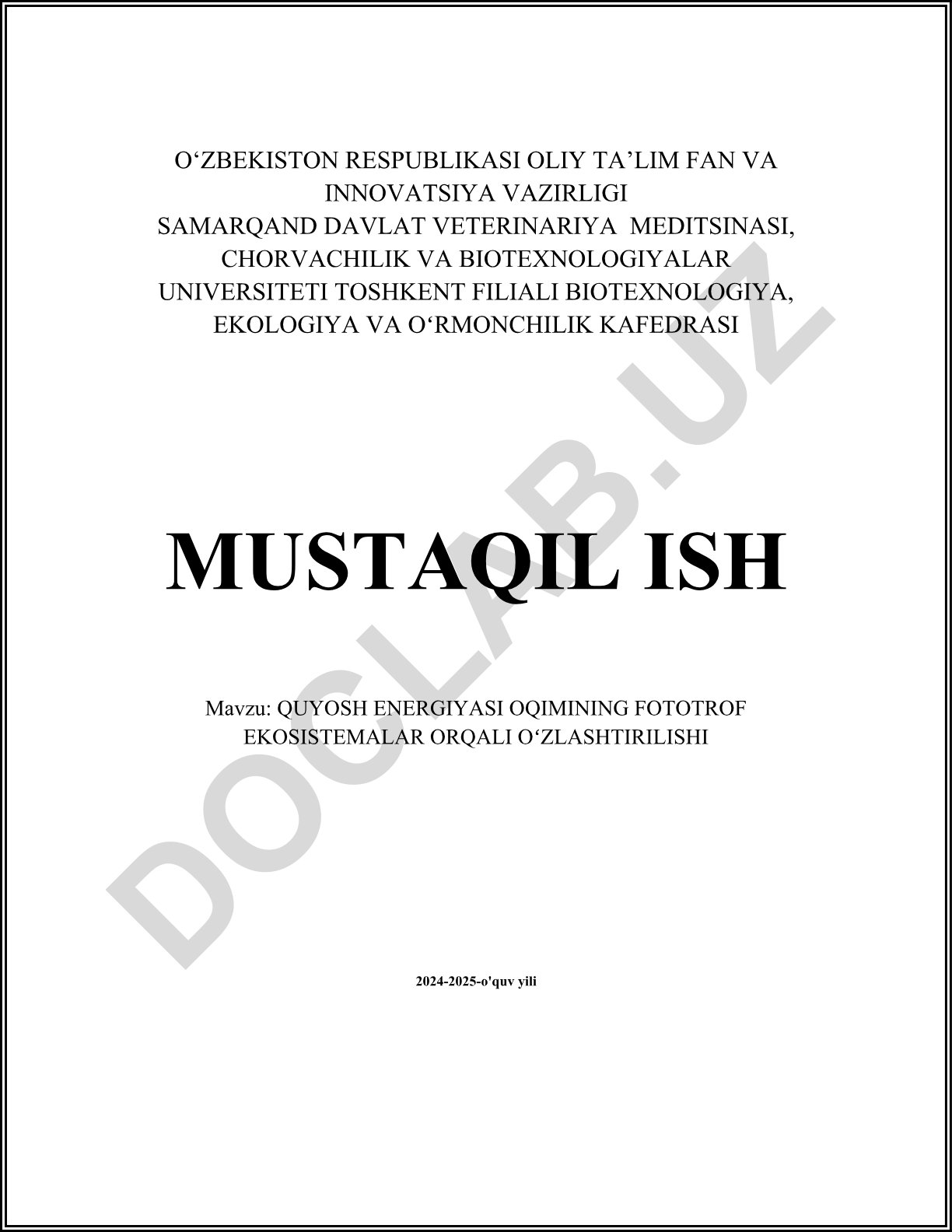 Quyosh energiyasi oqimining fototrof ekosistemalar orqali o'zlashtirilishi