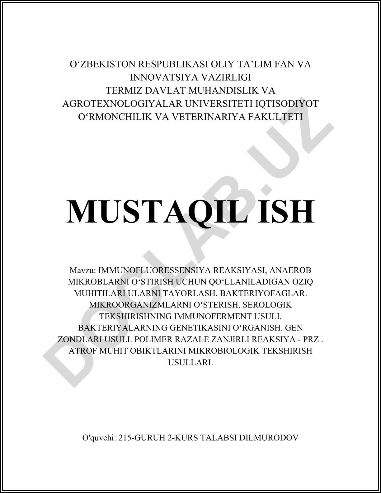 Immunoflyuoresensiya reaksiyasi, anaerob mikroblarni o'stirish, bakteriyofaglar va mikrobiologik tekshirish usullari