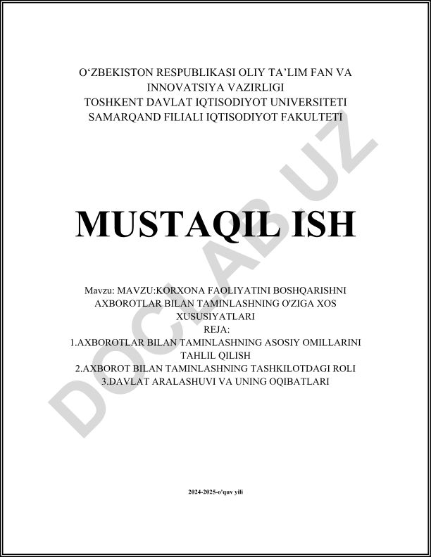 Korxona faoliyatini boshqarishni axborotlar bilan ta'minlashning o'ziga xos xususiyatlari
