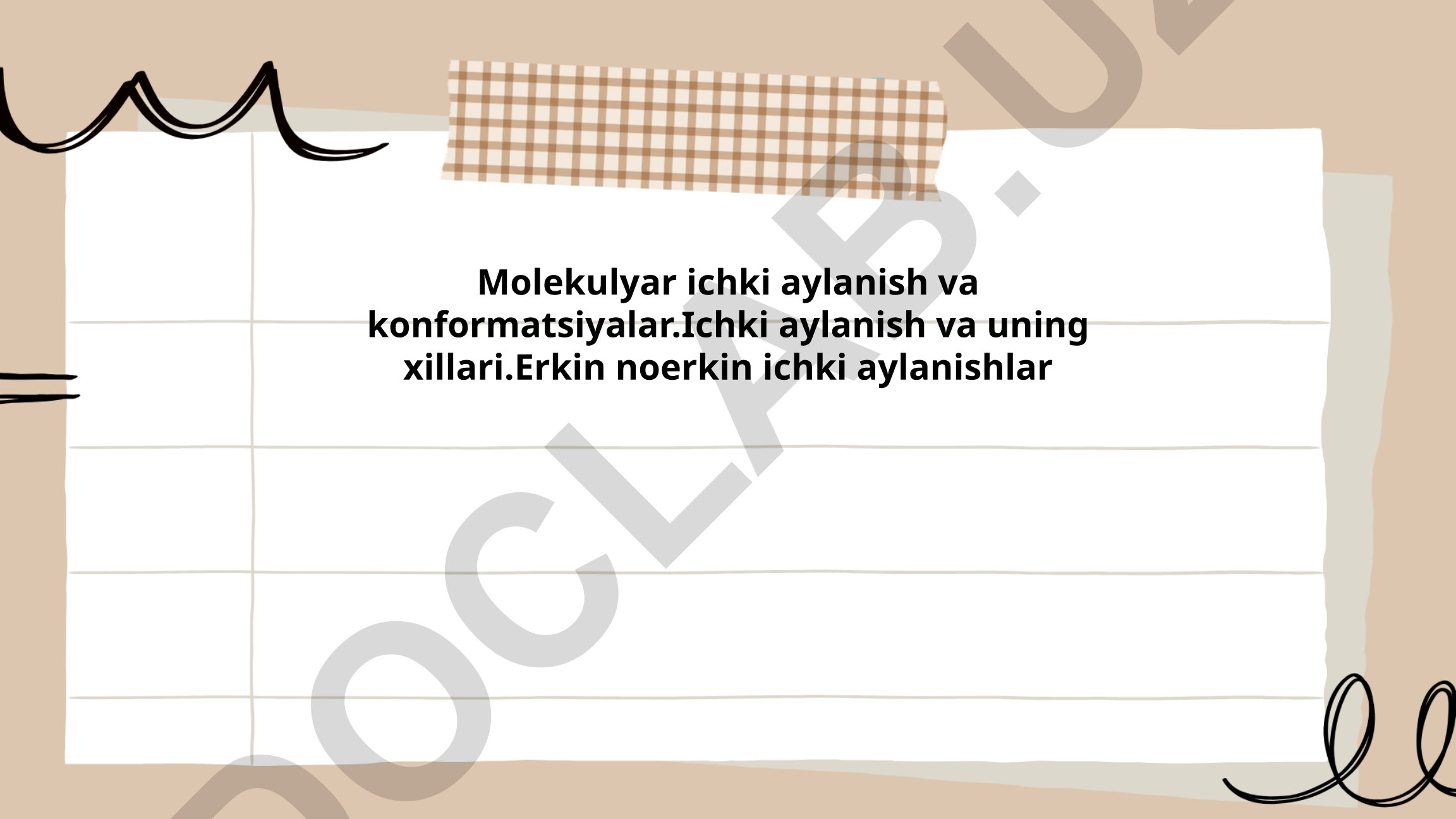 Molekulyar ichki aylanish va konformatsiyalar