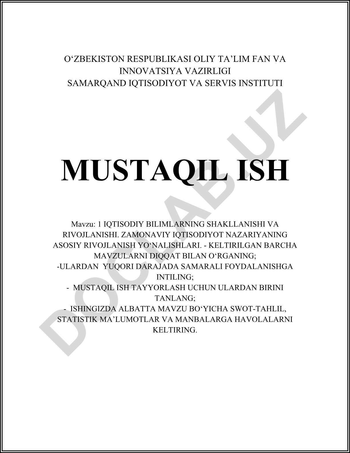 Iqtisodiy bilimlarning shakllanishi va rivojlanishi. Zamonaviy iqtisodiyot nazariyasining asosiy rivojlanish yo‘nalishlari