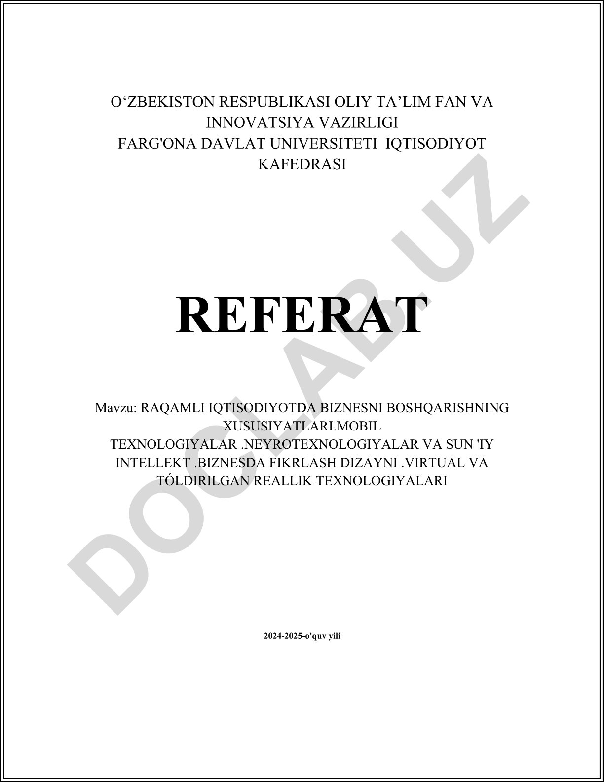 Raqamli iqtisodiyotda biznesni boshqarishning xususiyatlari
