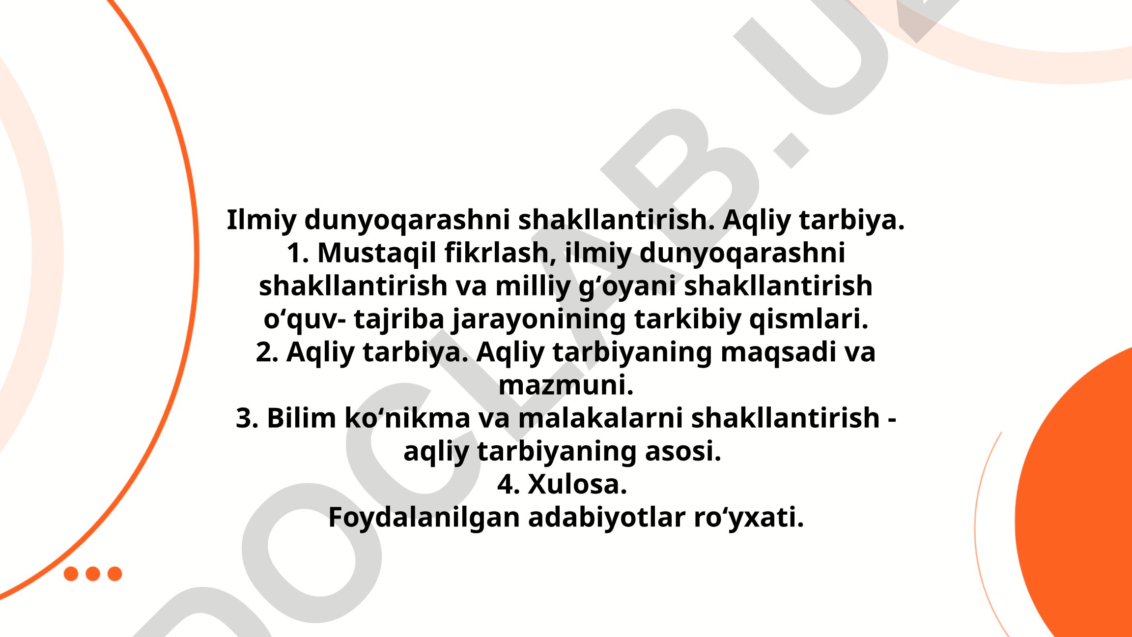 Ilmiy dunyoqarashni shakllantirish va aqliy tarbiya