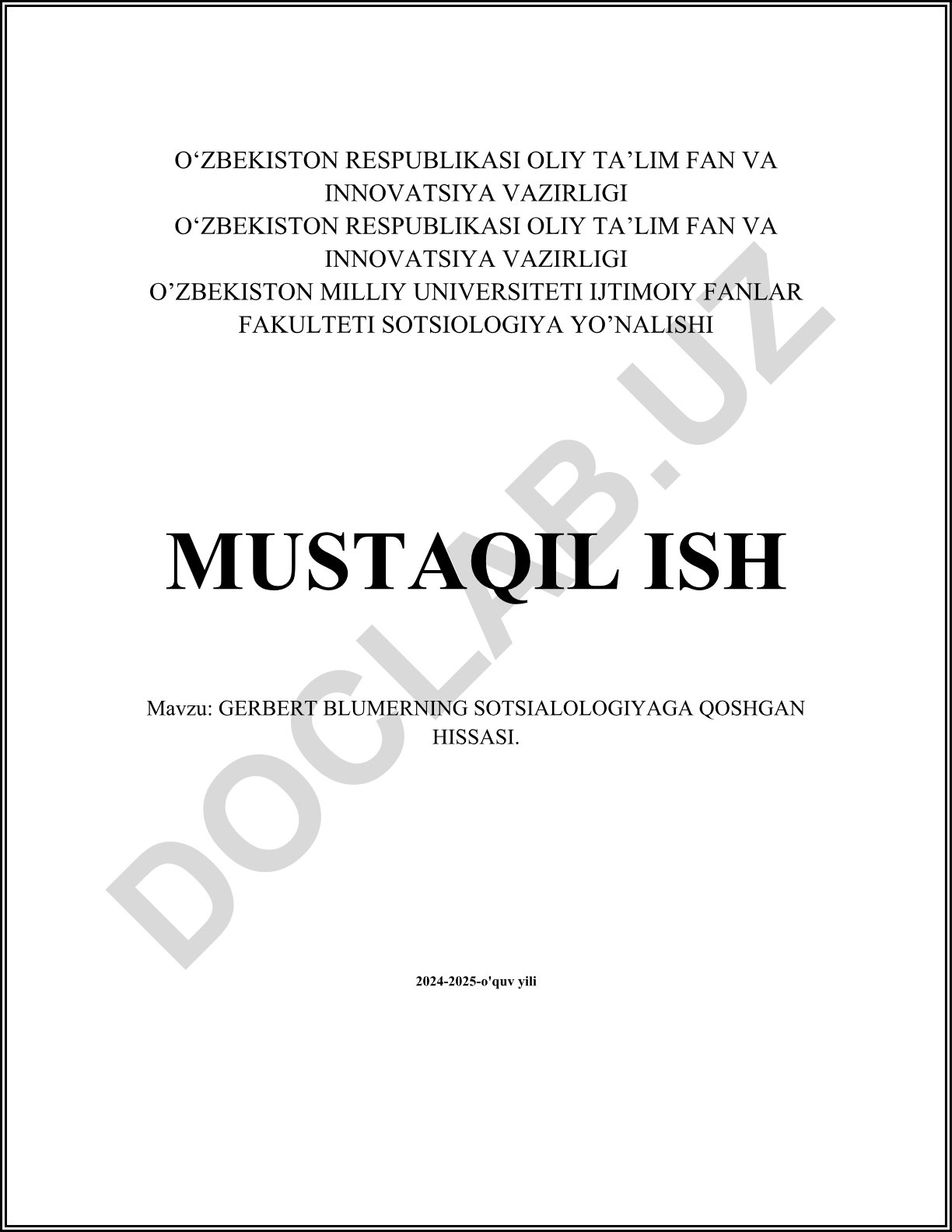 Gerbert Blumerning sotsialologiyaga qoshgan hissasi
