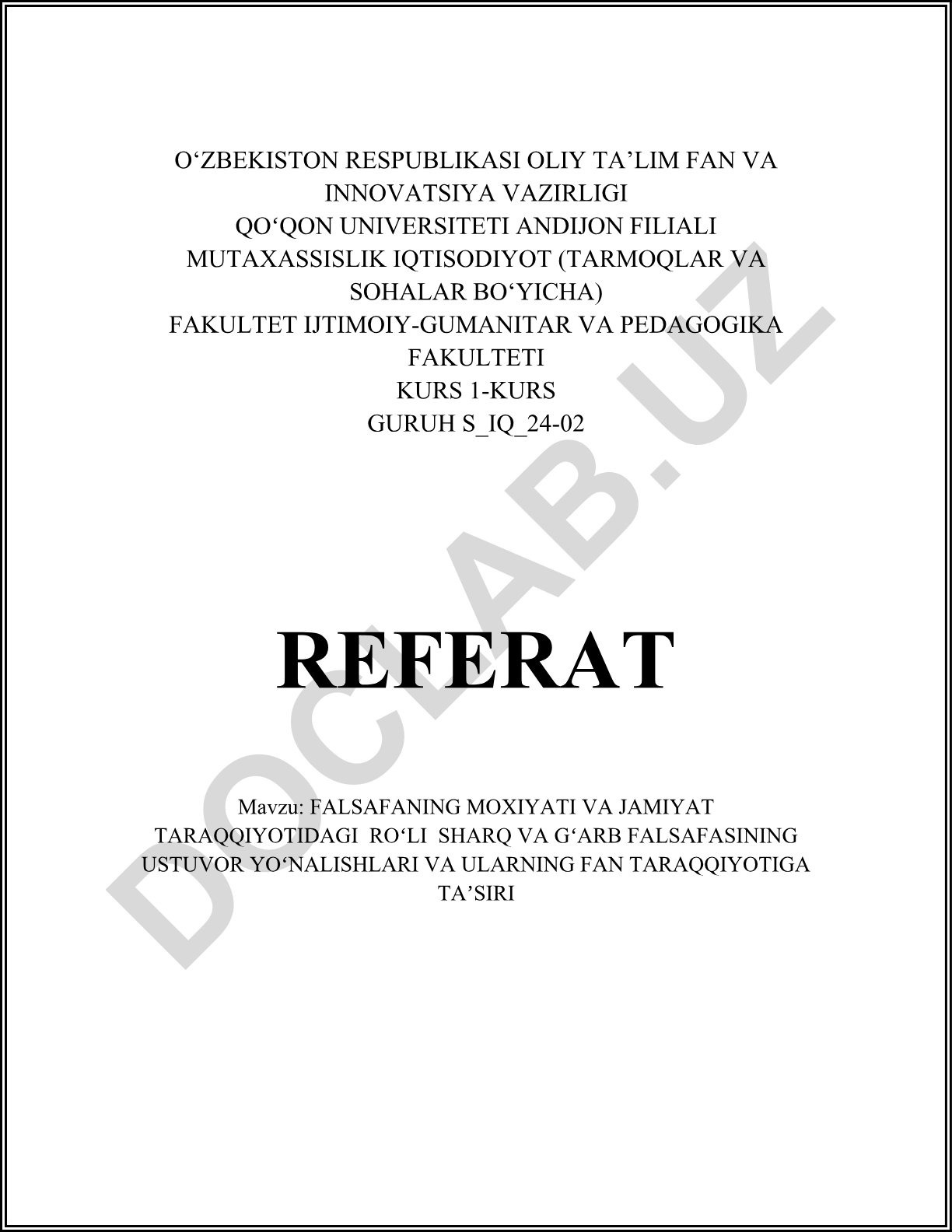 Falsafaning mohiyati va jamiyat taraqqiyotidagi roʻli