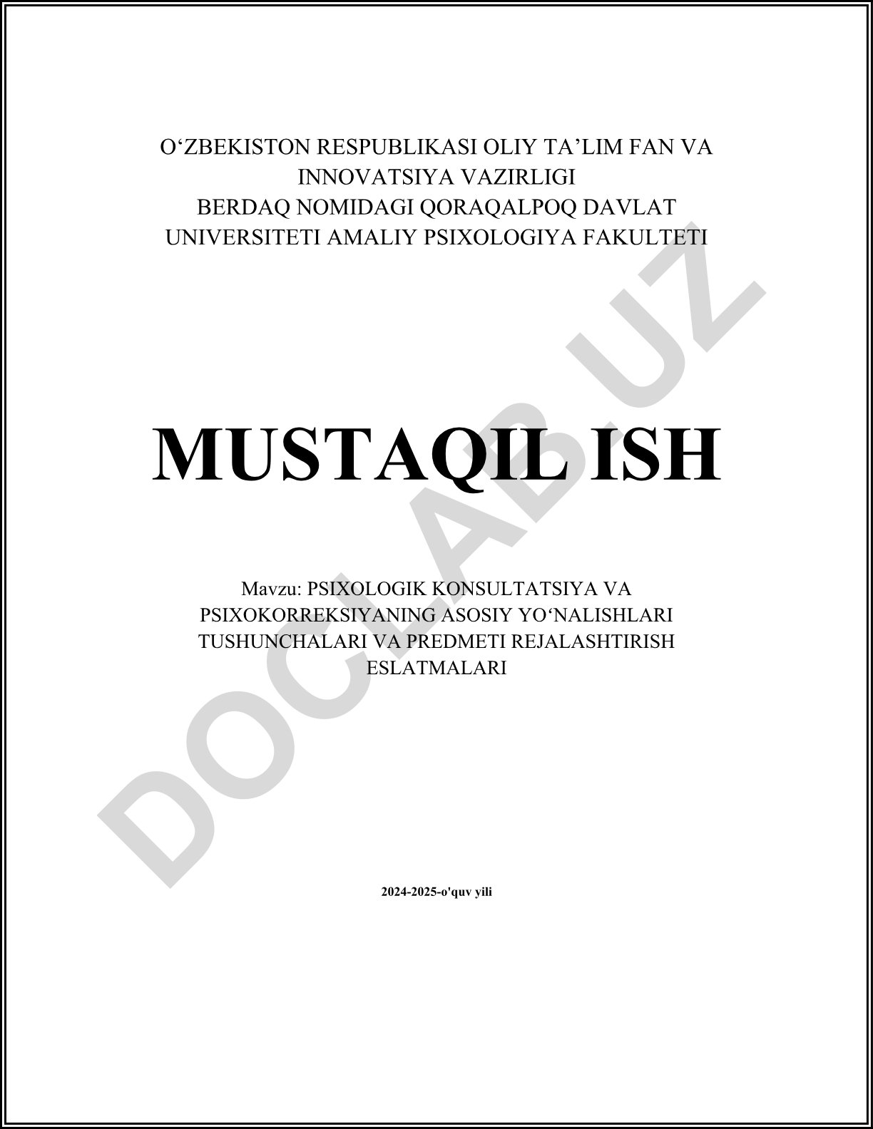 Psixologik konsultatsiya va psixokorrektsiyaning asosiy yo'nalishlari tushunchalari va predmeti