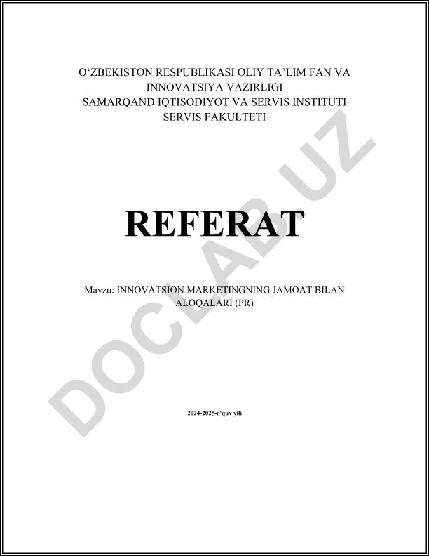 Innovatsion marketingning jamoat bilan aloqalari (PR)
