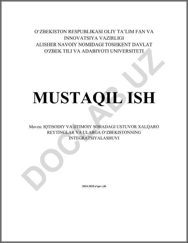 Iqtisodiy va ijtimoiy sohadagi ustuvor xalqaro reytinglar va ularga O'zbekistonning integratsiyalashuvi