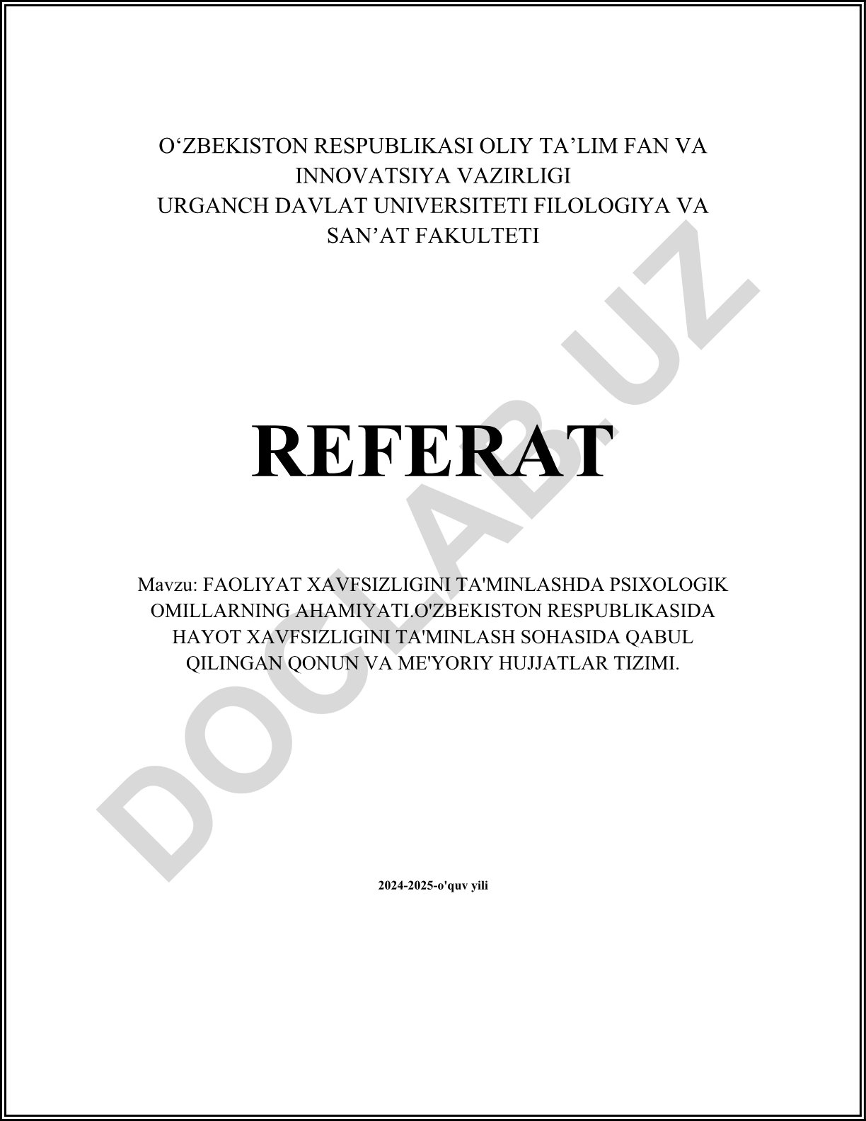 Faoliyat xavfsizligini ta'minlashda psixologik omillarning ahamiyati