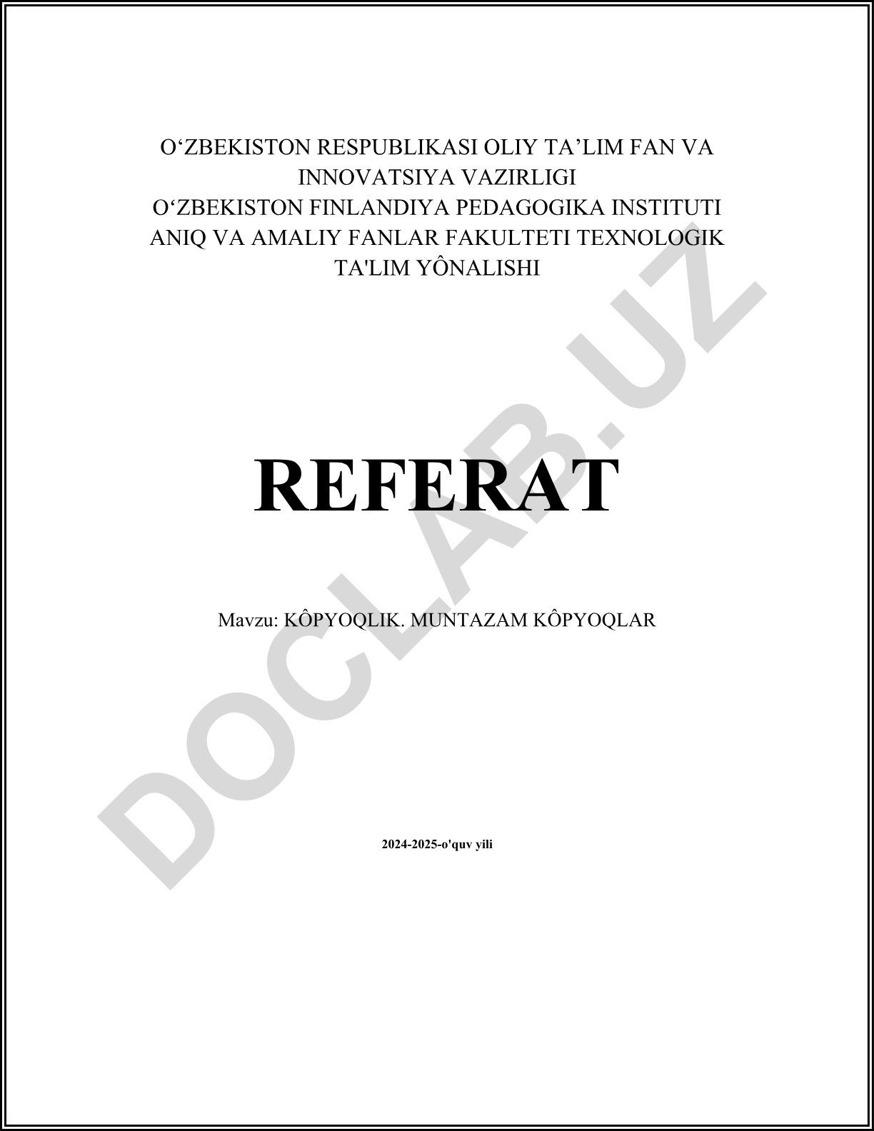 Kôpyoqlik. Muntazam kôpyoqlar