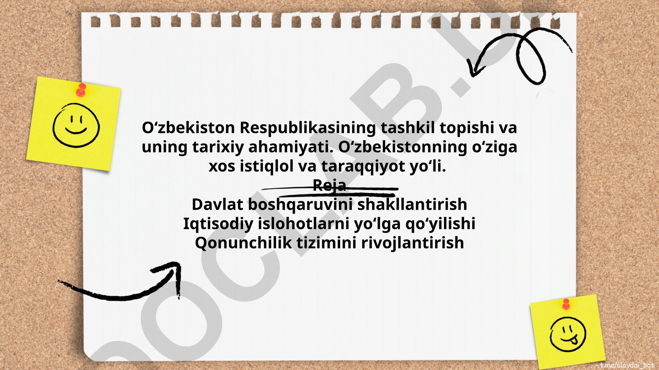 Oʻzbekiston Respublikasining tashkil topishi va tarixiy ahamiyati