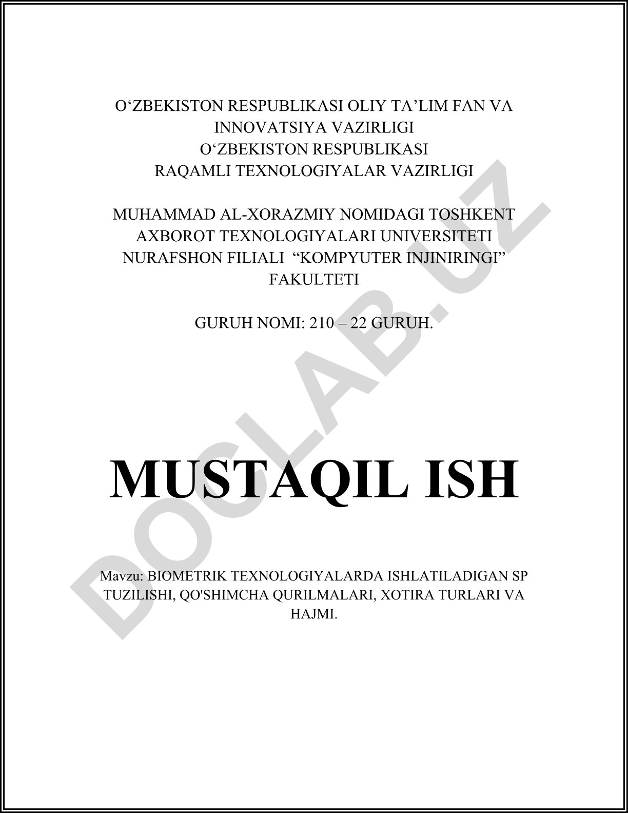 Biometrik texnologiyalarda ishlatiladigan SP tuzilishi, qo'shimcha qurilmalari, xotira turlari va hajmi