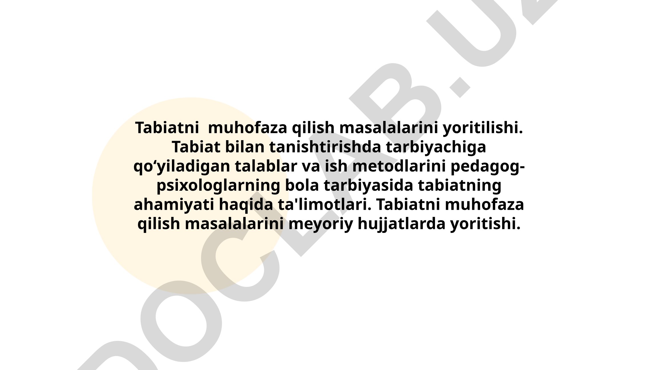 Tabiatni muhofaza qilish kontseptsiyasi va pedagogik yondashuvlar