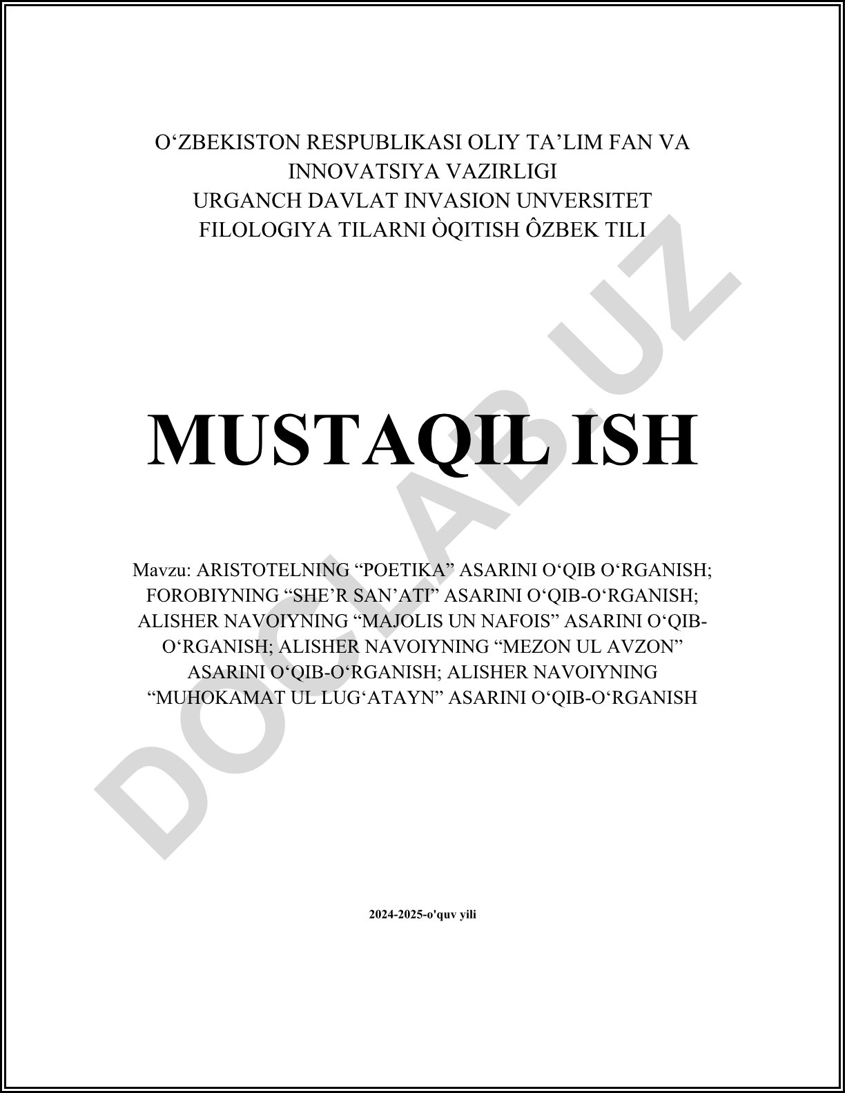 Aristotelning “Poetika”, Forobiyning “She’r san’ati” va Alisher Navoiyning “Majolis un nafois”, “Mezon ul avzon”, “Muhokamat ul lug‘atayn” asarlarini o‘qib o‘rganish
