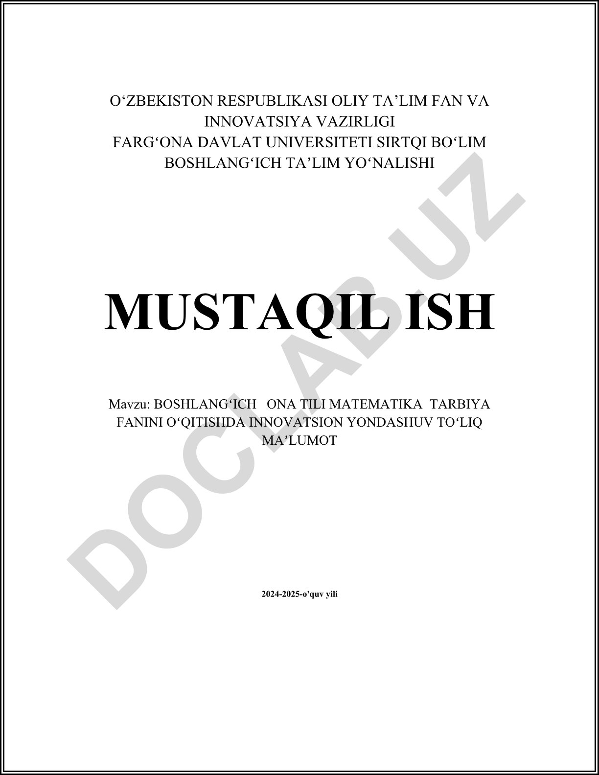 BOSHLANG‘ICH ONA TILI MATEMATIKA TARBIYA FANINI O‘QITISHDA INNOVATSION YONDASHUV