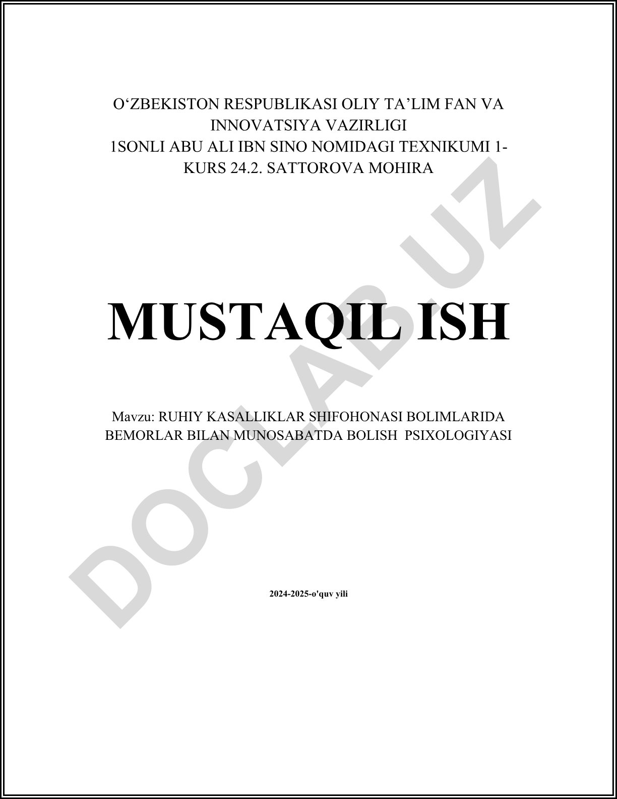 Ruhiy kasalliklar shifoxonasi bo'limlarida bemorlar bilan munosabatda bo'lish psixologiyasi
