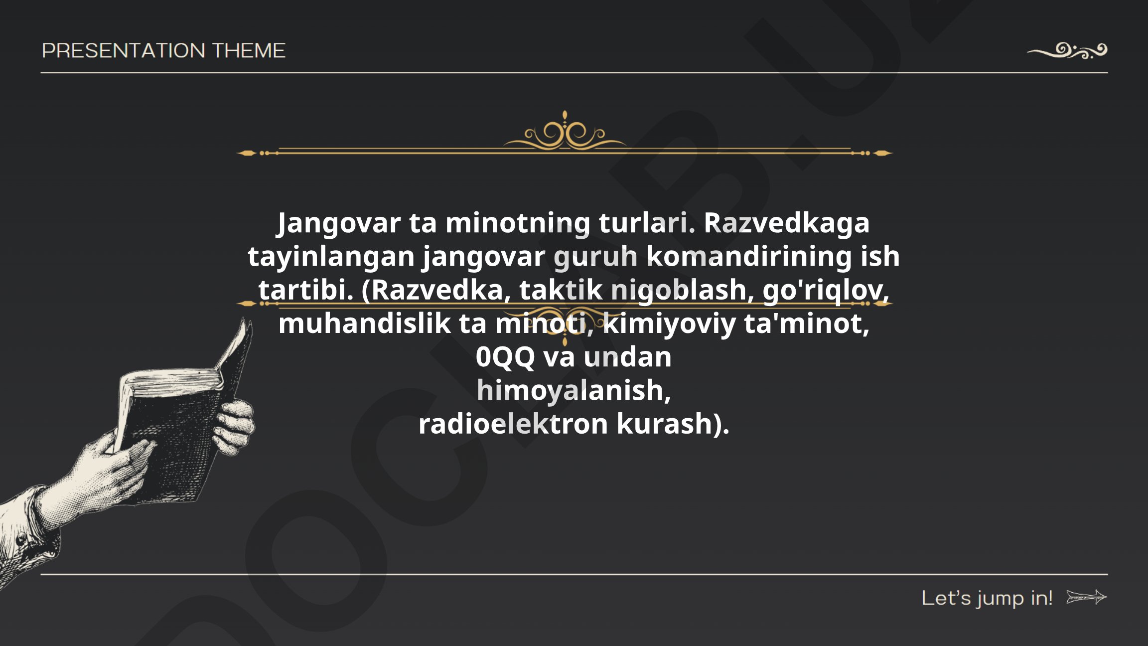 Jangovar ta'minot turlari va razvedka guruh komandirining ish tartibi