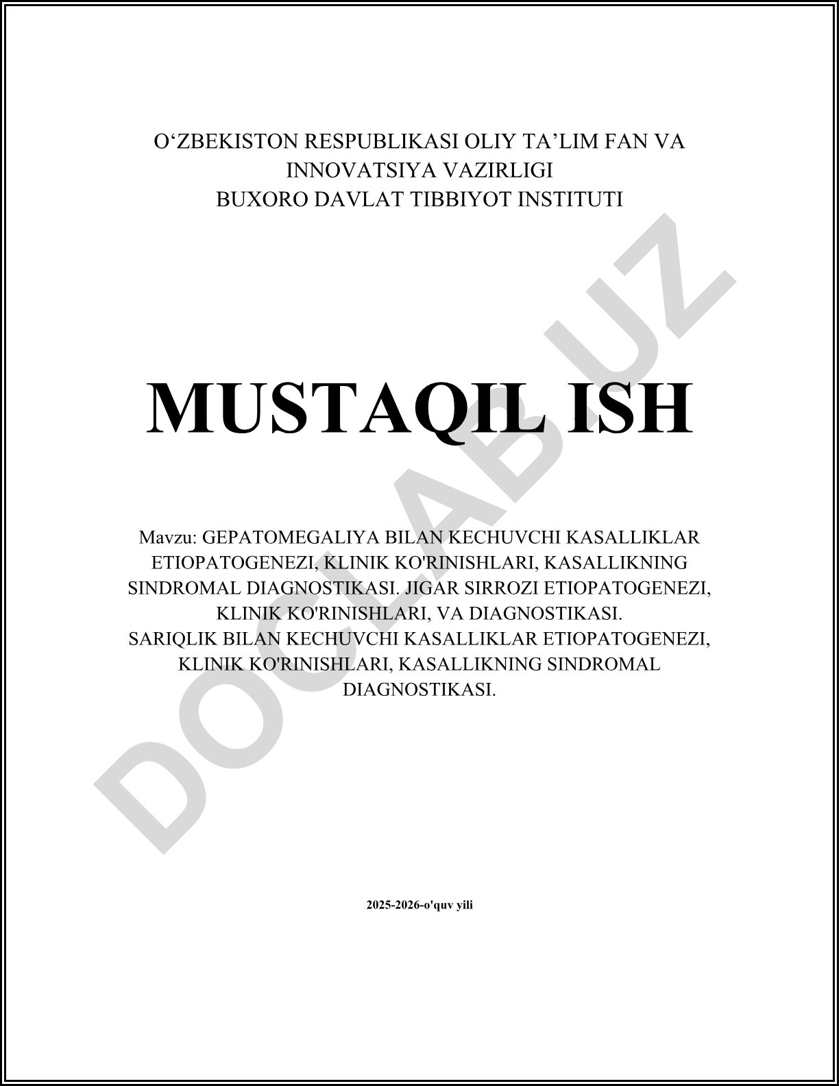 Gepatomegaliya, jigar sirrozi va sariqlik bilan kechuvchi kasalliklarning etiopatogenezi va diagnostikasi