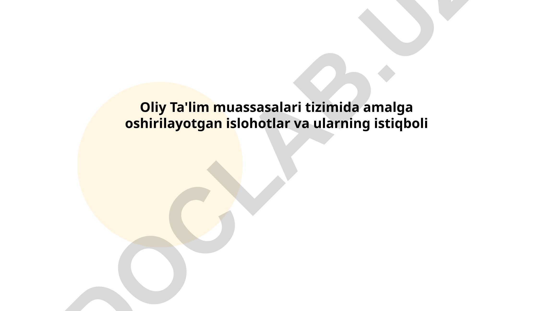Oliy ta'lim muassasalari tizimida amalga oshirilayotgan islohotlar va ularning istiqboli