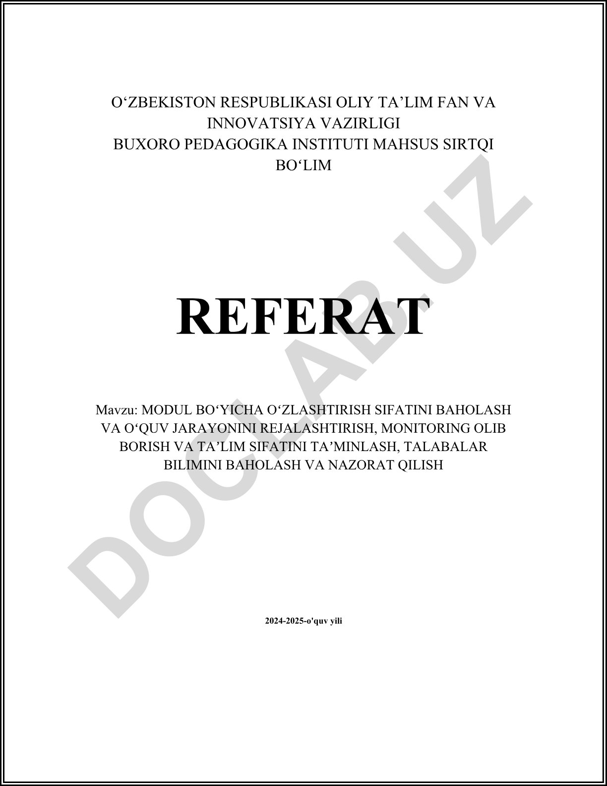 Modul bo'yicha o'zlashtirish sifati mezonlari va o'quv jarayonini rejalashtirish